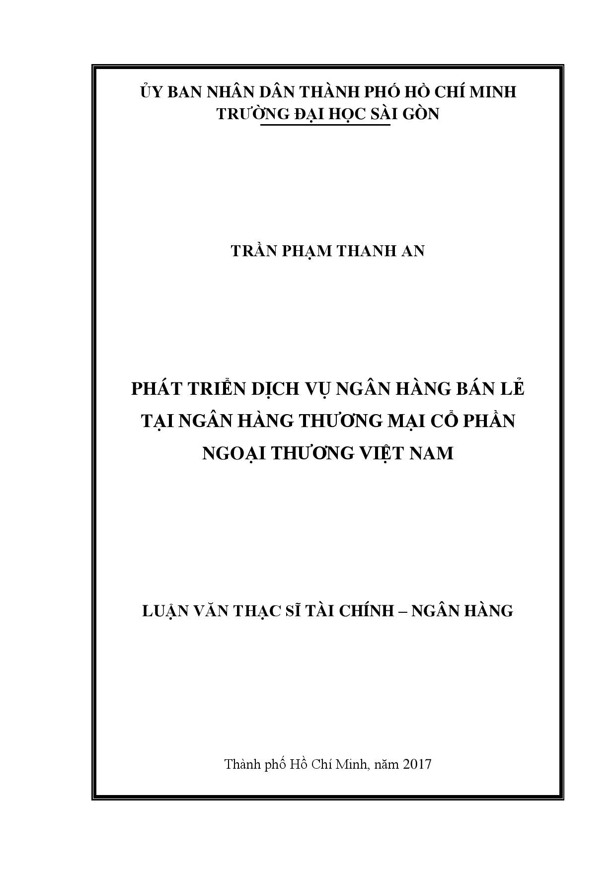 Phát triển dịch vụ ngân hàng bán lẻ tại ngân hàng thương mại cổ phần ngoại thương Việt Nam  