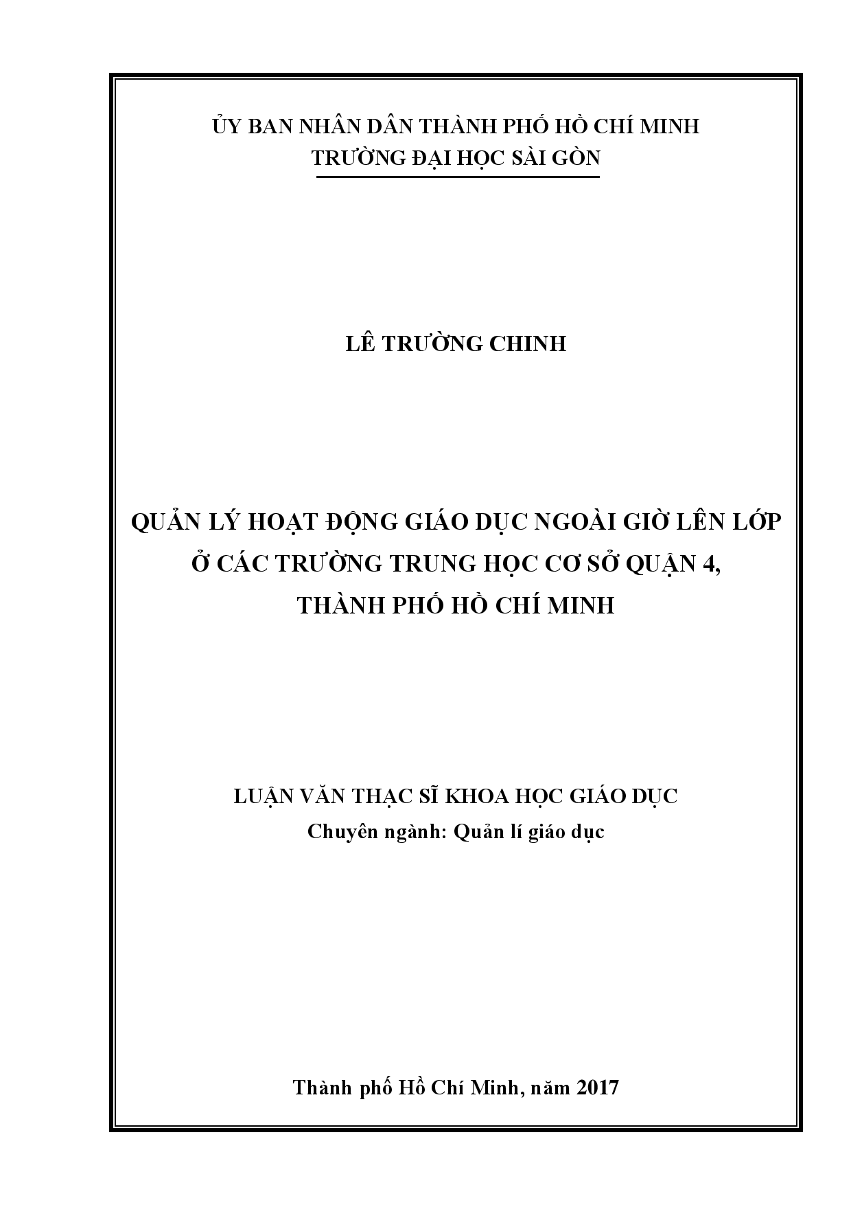 Quản lý hoạt động giáo dục ngoài giờ lên lớp ở các trường Trung học cơ sở quận 4, Thành phố Hồ Chí Minh  