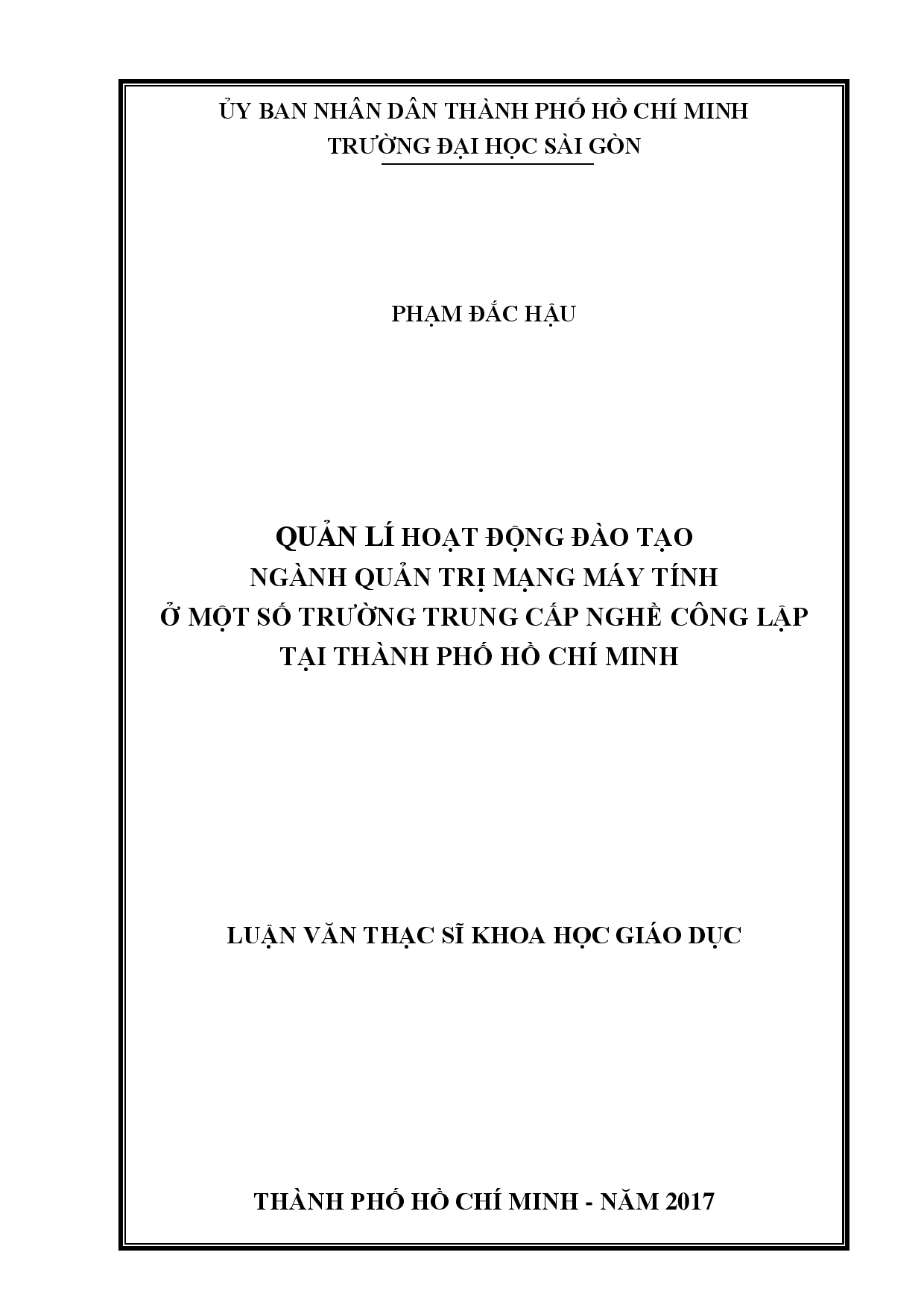 Quản lí hoạt động đào tạo ngành Quản trị mạng máy tính ở một số trường Trung cấp nghề công lập tại Thành phố Hồ Chí Minh  