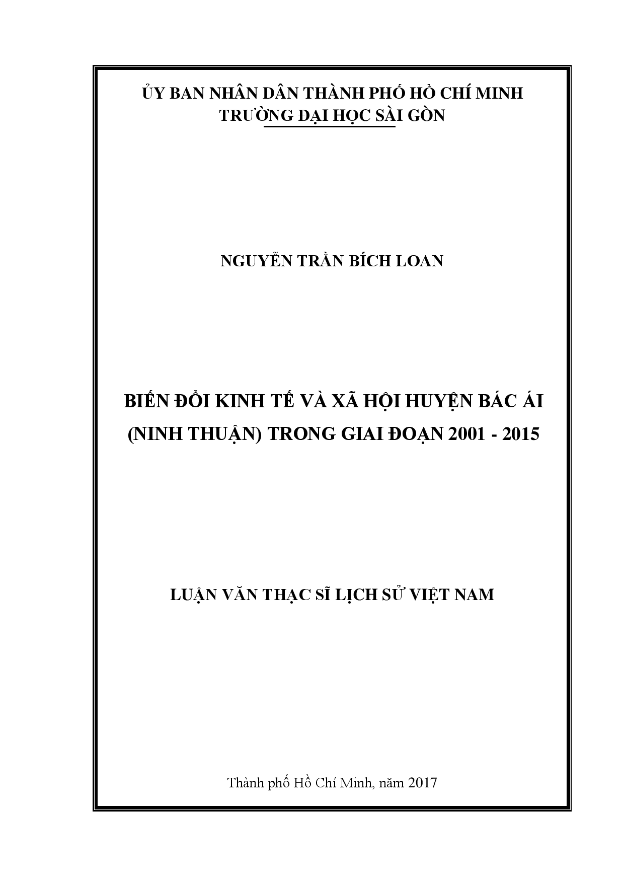 Biến đổi kinh tế và xã hội huyện Bác Ái (Ninh Thuận) trong giai đoạn 2001 - 2015  