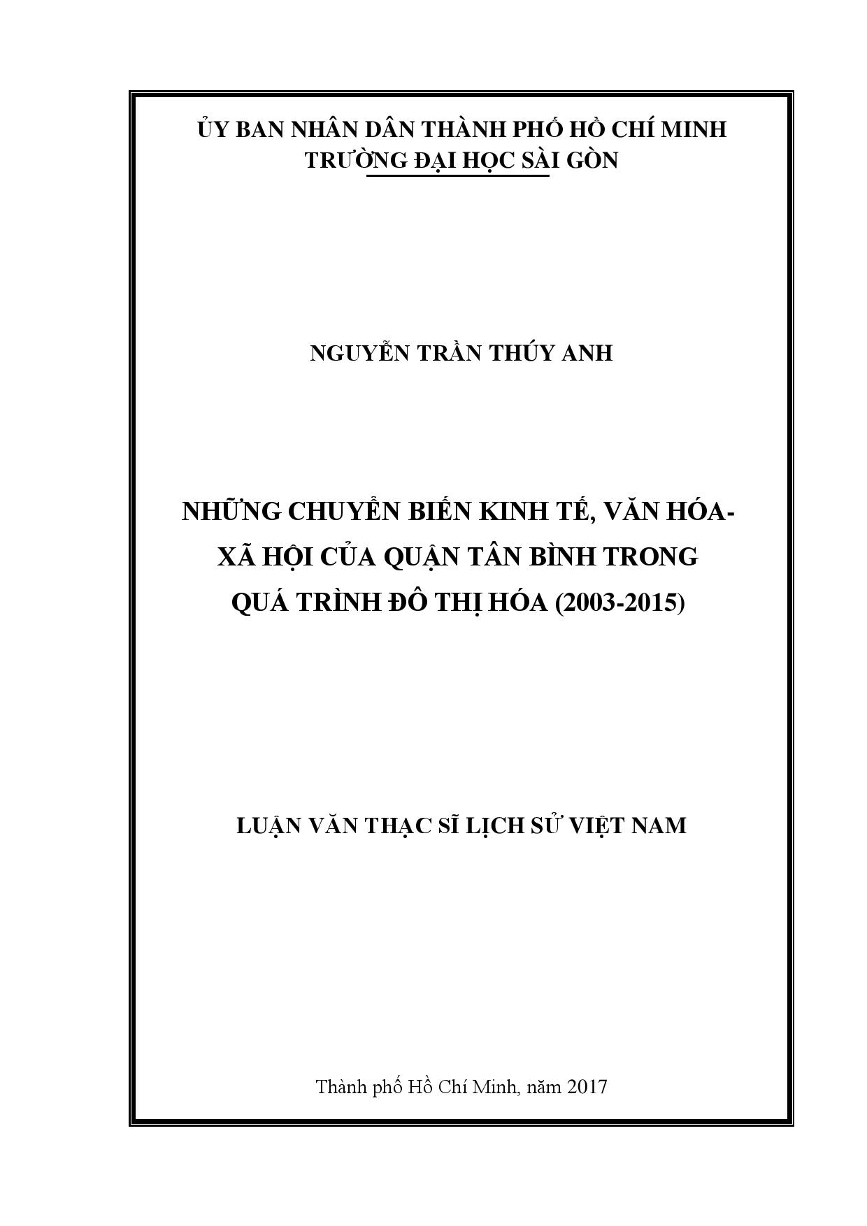 Những chuyển biến kinh tế, văn hóa - xã hội của quận Tân Bình trong quá trình đô thị hóa (2003 - 2015)  