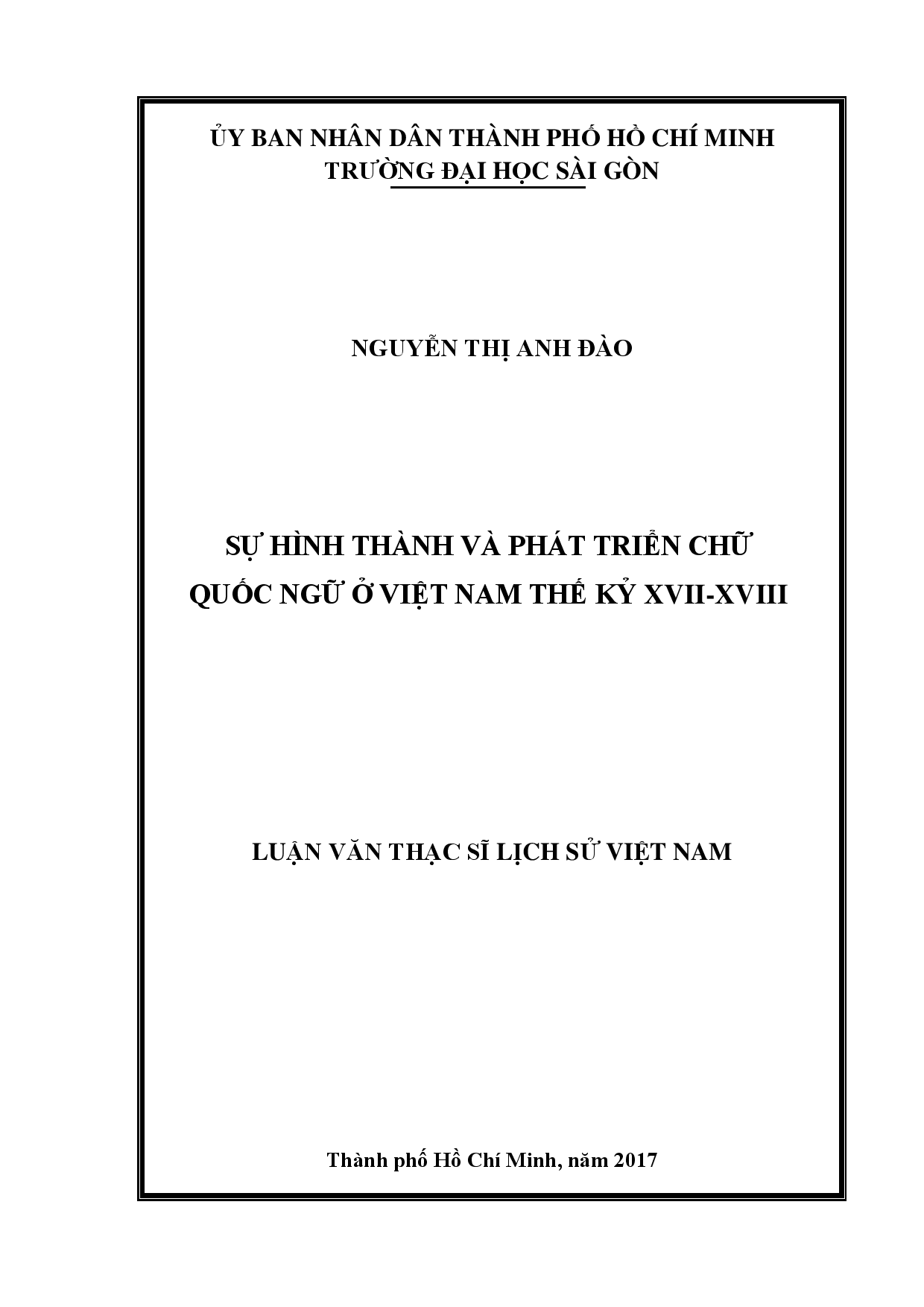 Sự hình thành và phát triển chữ quốc ngữ ở Việt Nam thế kỷ xvii - xviii  