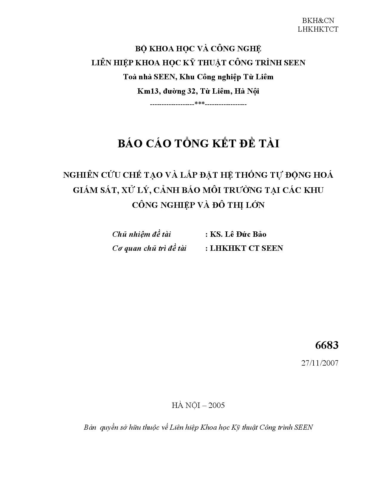 Nghiên cứu chế tạo và lắp đặt hệ thống tự động hoá giám sát, xử lý, cảnh báo môi trường tại các khu công nghiệp và đô thị lớn  