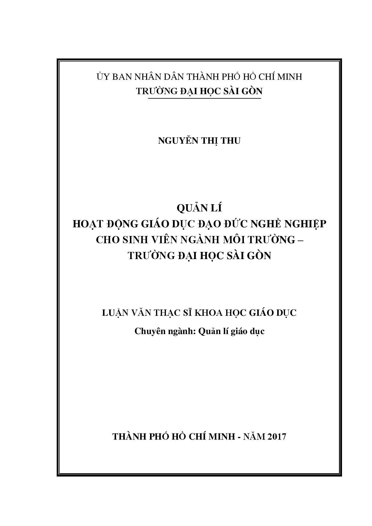 Quản lí hoạt động giáo dục đạo đức nghề nghiệp cho sinh viên ngành Môi trường - trường Đại học Sài Gòn  