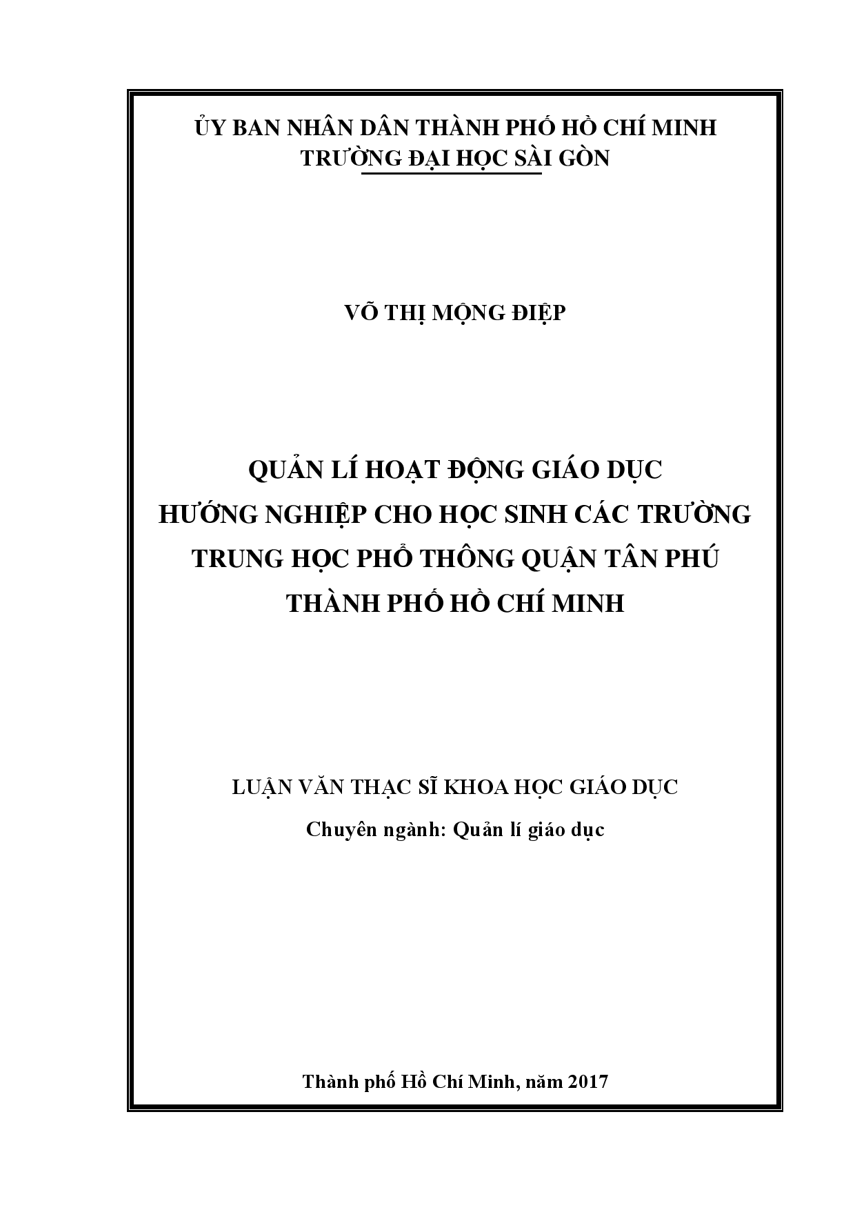 Quản lí hoạt động giáo dục hướng nghiệp cho học sinh các trường Trung học phổ thông quận Tân Phú, Thành phố Hồ Chí Minh  