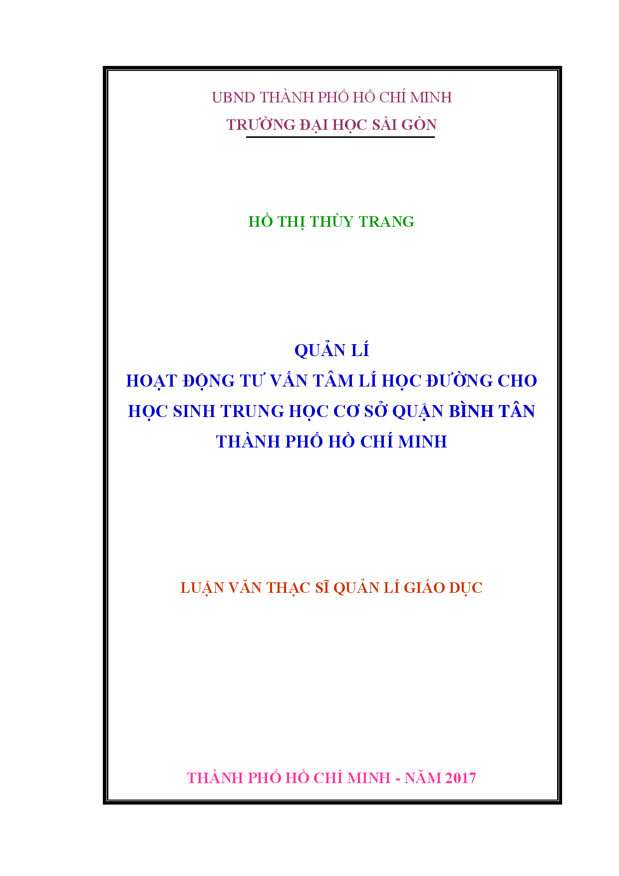 Quản lí hoạt động tư vấn tâm lí học đường cho học sinh trung học cơ sở quận Bình Tân, Thành phố Hồ Chí Minh  