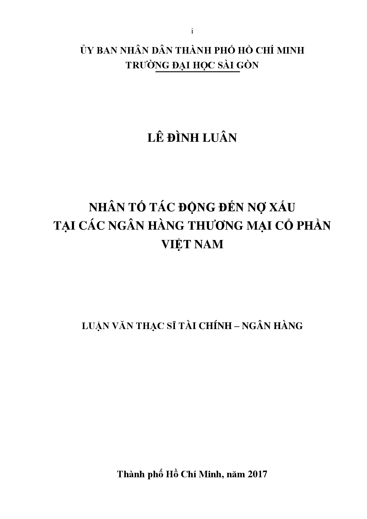 Nhân tố tác động đến nợ xấu tại các ngân hàng thương mại cổ phần Việt Nam  