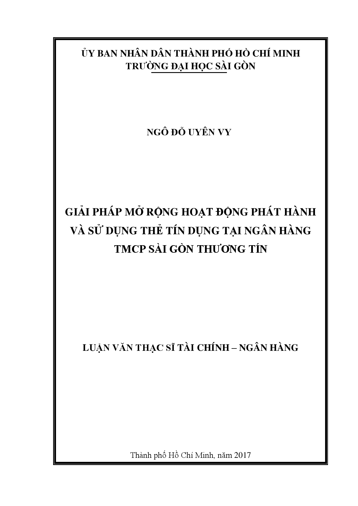 Giải pháp mở rộng hoạt động phát hành và sử dụng thẻ tín dụng tại ngân hàng TMCP Sài Gòn Thương tín  