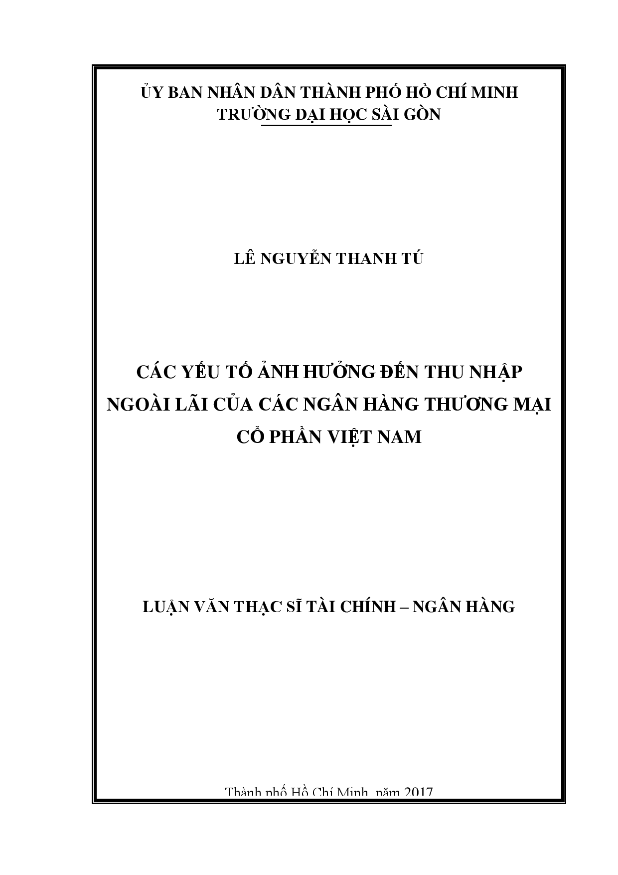 Các yếu tố ảnh hưởng đến thu nhập ngoài lãi của các ngân hàng thương mại cổ phần Việt Nam  