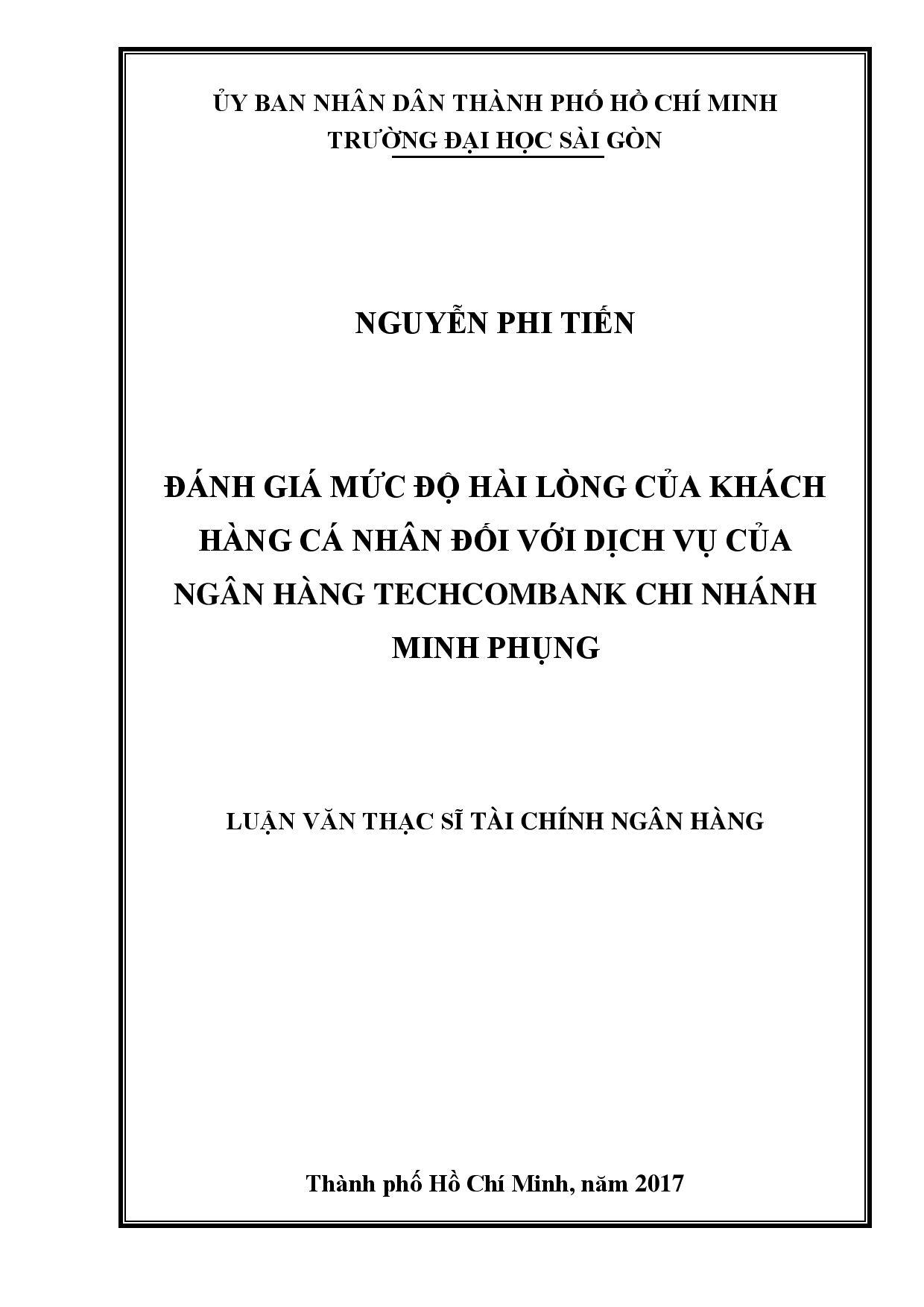 Đánh giá mức độ hài lòng của khách hàng cá nhân đối với dịch vụ của ngân hàng Techcombank chi nhánh Minh Phụng  