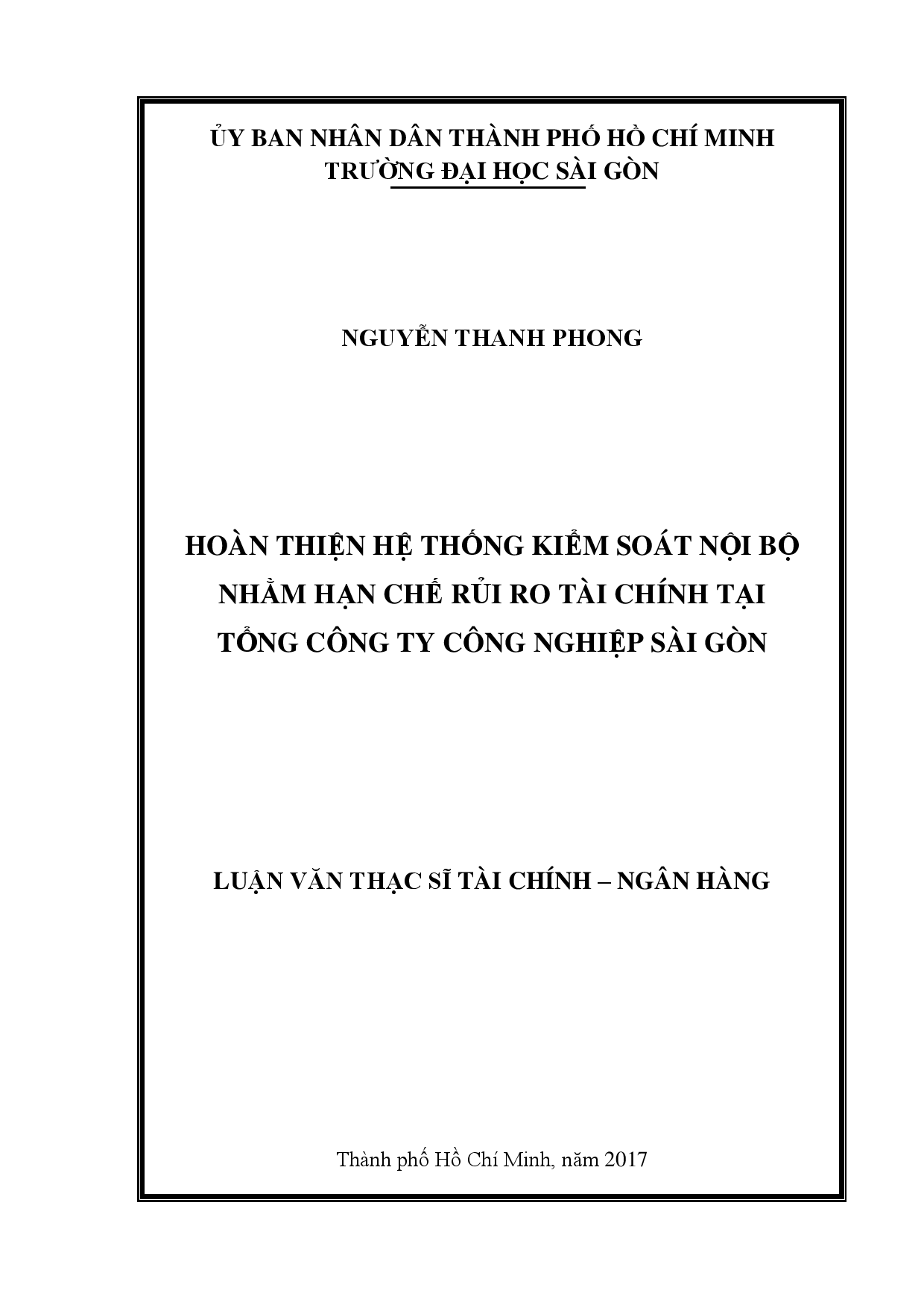 Hoàn thiện hệ thống kiểm soát nội bộ nhằm hạn chế rủi ro tài chính tại tổng công ty công nghiệp Sài Gòn  