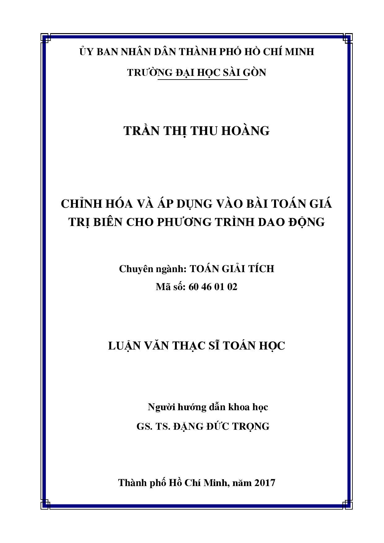 Chỉnh hóa và áp dụng vào bài toán giá trị biên cho phương trình dao động  