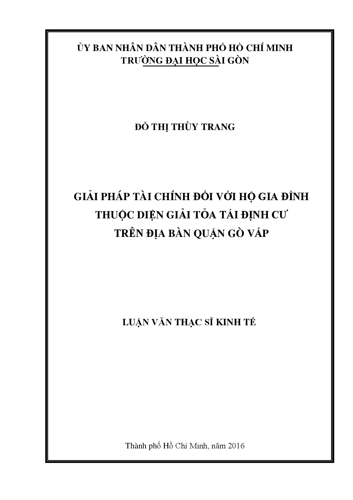 Giải pháp tài chính đối với hộ gia đình thuộc diện giải tỏa tái định cư trên địa bàn quận Gò Vấp  