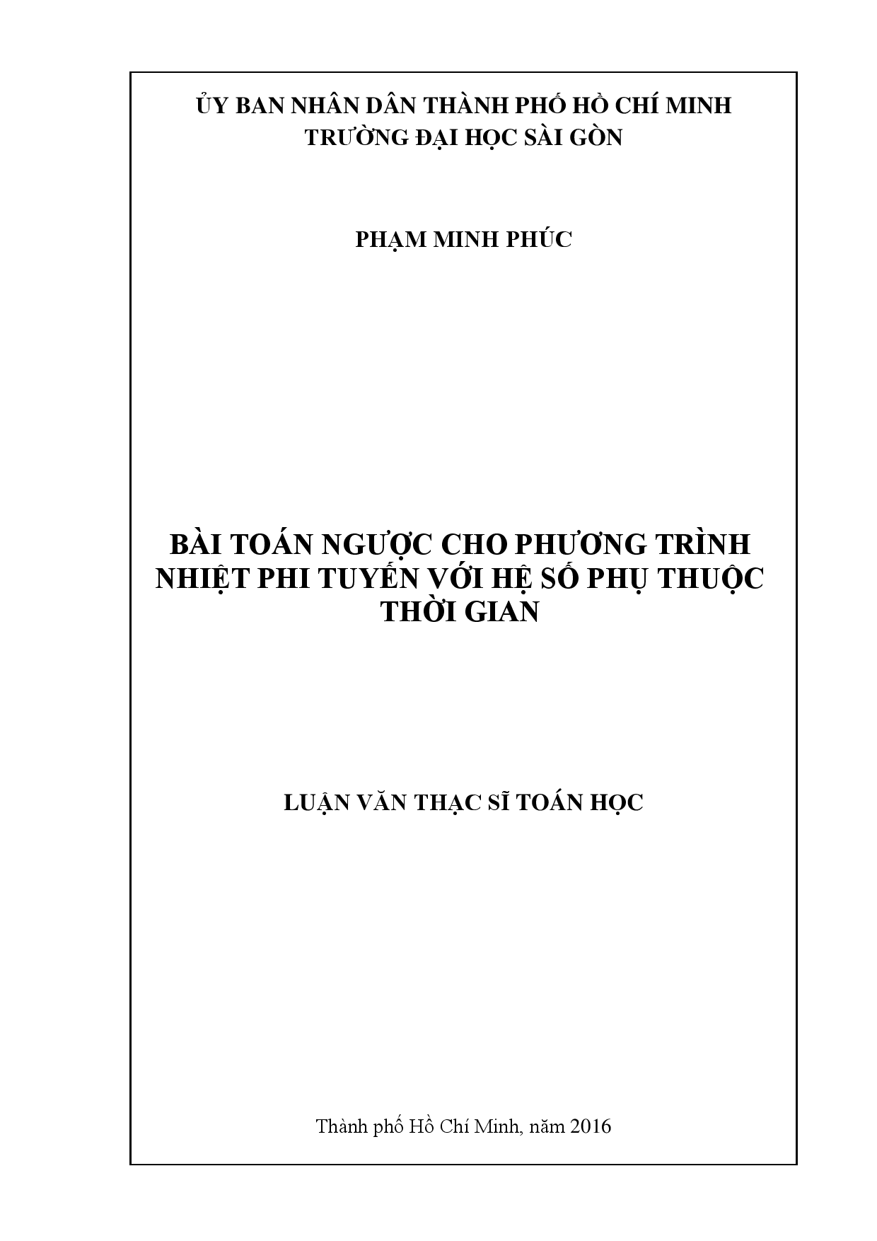 Bài toán ngược cho phương trình nhiệt phi tuyến với hệ số phụ thuộc thời gian  