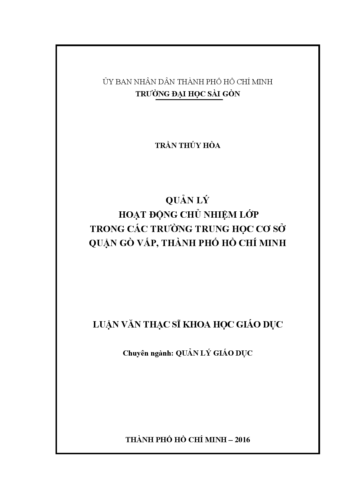 Quản lý hoạt động chủ nhiệm lớp trong các trường trung học cơ sở quận Gò Vấp, Thành phố Hồ Chí Minh  