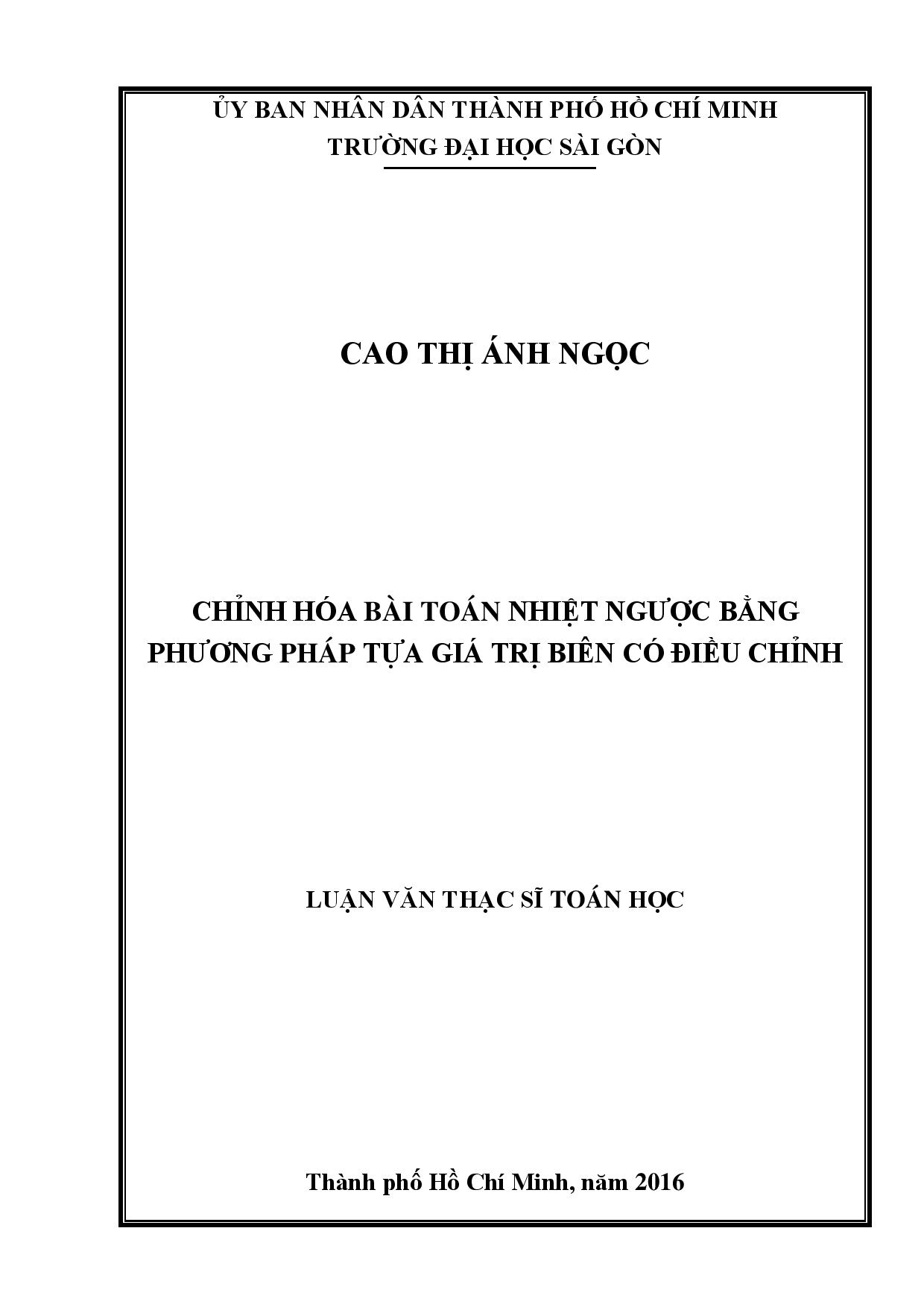 Chỉnh hóa bài toán nhiệt ngược bằng phương pháp tựa giá trị biên có điều chỉnh  