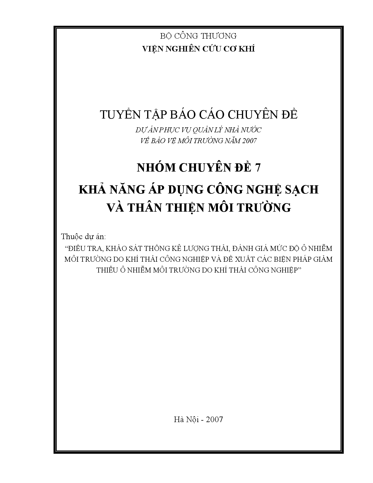 Khả năng áp dụng công  nghệ sạch và thân thiện môi trường  