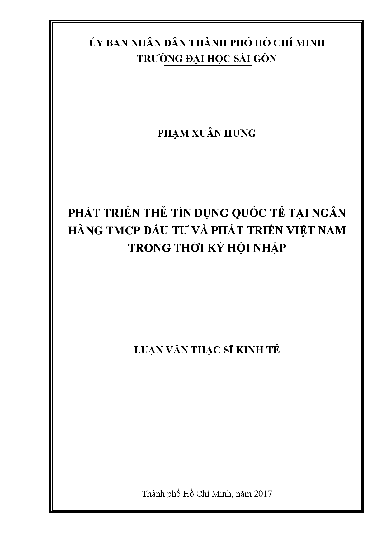 Phát triển thẻ tín dụng quốc tế tại ngân hàng TMCP đầu tư và phát triển Việt Nam trong thời kì hội nhập  