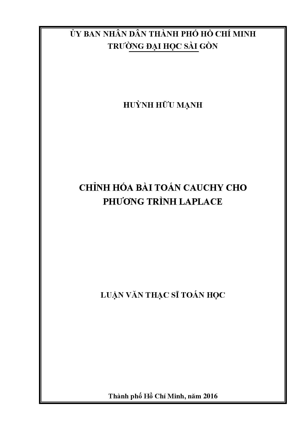 Chỉnh hóa bài toán Cauchy cho phương trình Laplace  