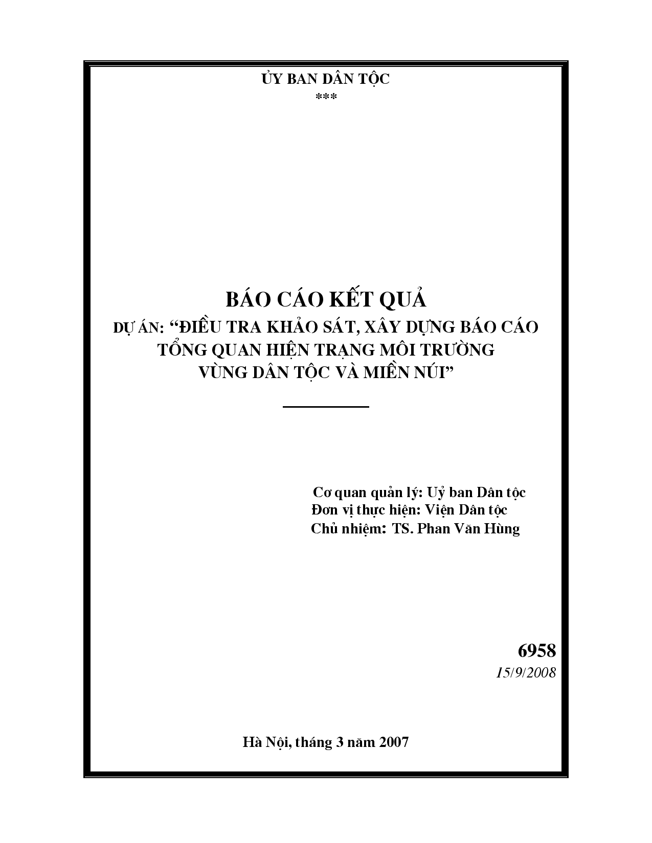 Điều tra, khảo sát, xây dựng báo cáo tổng quan hiện trạng môi trường vùng dân tộc và miền núi  