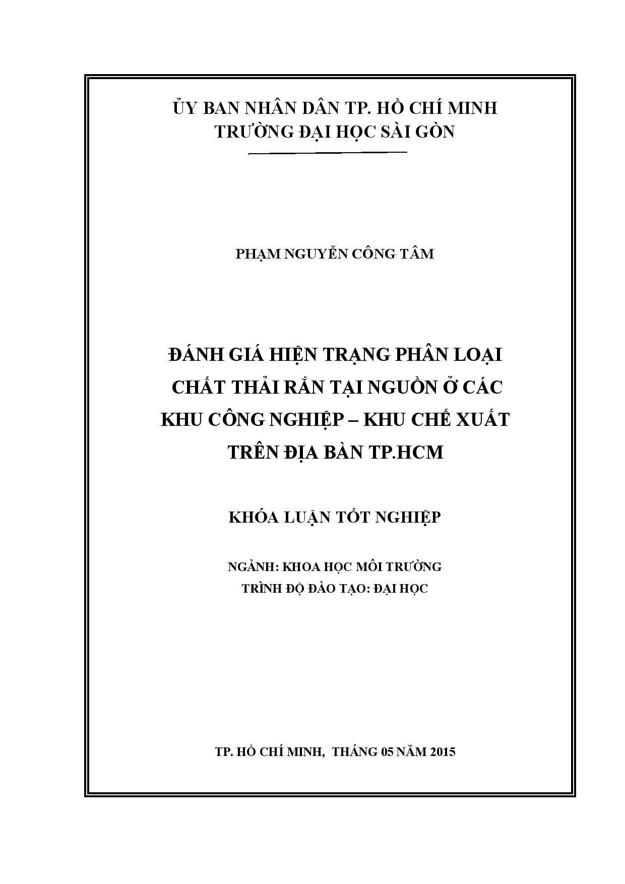 Đánh giá hiện trạng phân loại chất thải rắn tại nguồn ở các khu công nghiệp  