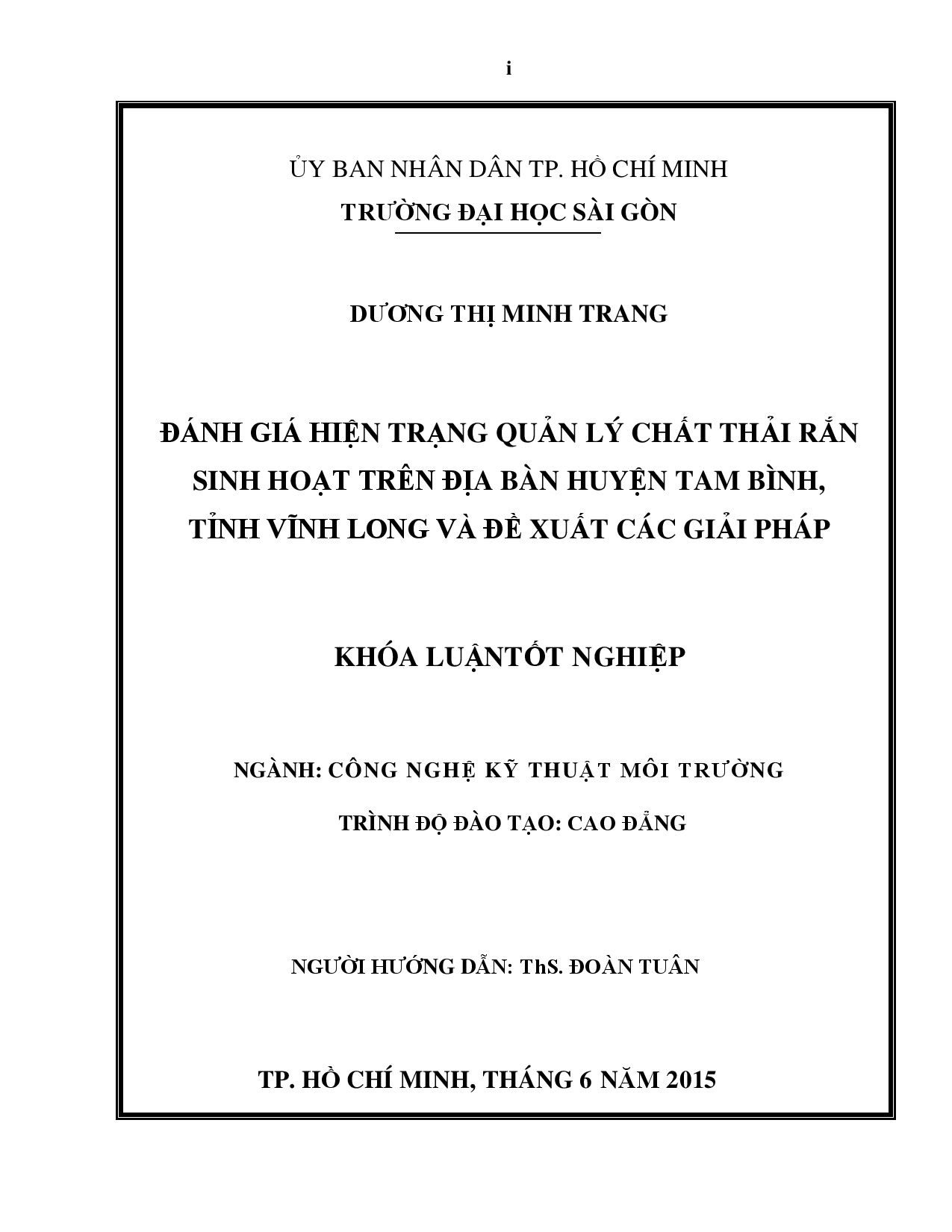 Đánh giá hiện trạng quản lý chất thải rắn sinh hoạt trên địa bàn huyện Tam Bình, tỉnh Vĩnh Long và đề xuất các giải pháp  