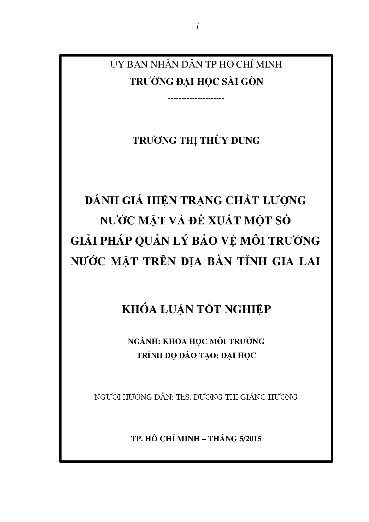 Đánh giá hiện trạng chất lượng nước mặt và đề xuất một số giải pháp quản lý bảo vệ môi trường nước mặt trên địa bàn tỉnh Gia Lai  