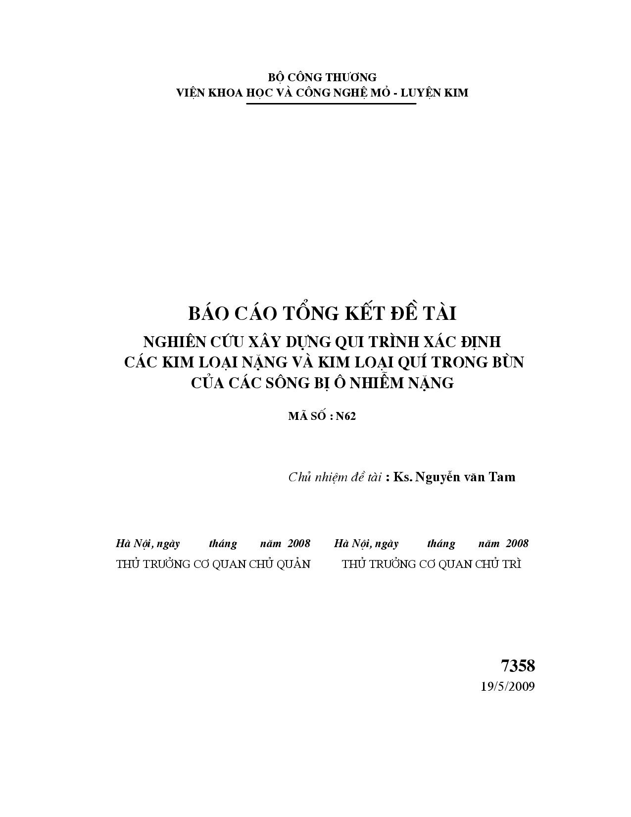 Nghiên cứu xây dựng qui trình xác định các kim loại nặng và kim loại quí trong bùn của các sông bị ô nhiễm nặng  