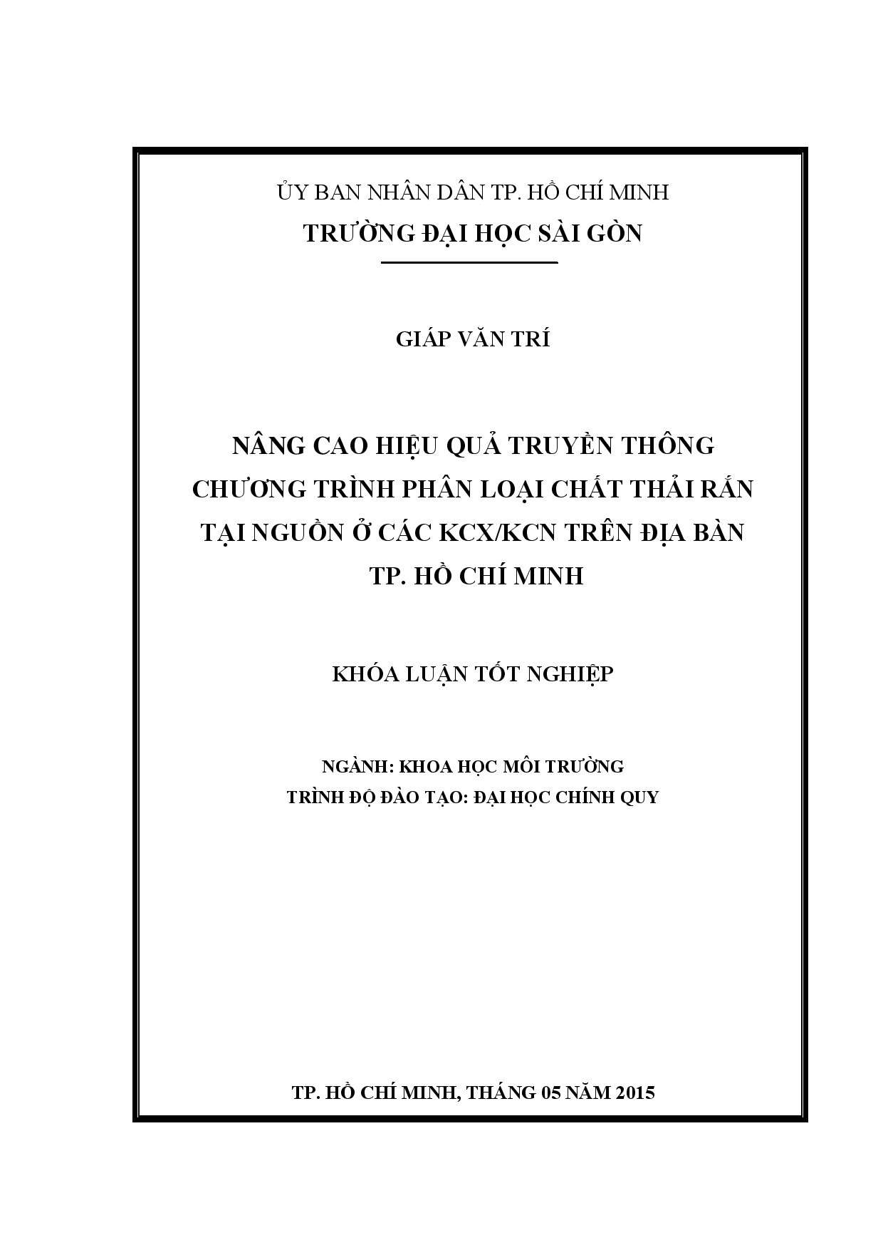 Nâng cao hiệu quả truyền thông chương trình phân loại chất thải rắn tại nguồn ở các KCX/KCN trên địa bàn TP. Hồ Chí Minh  