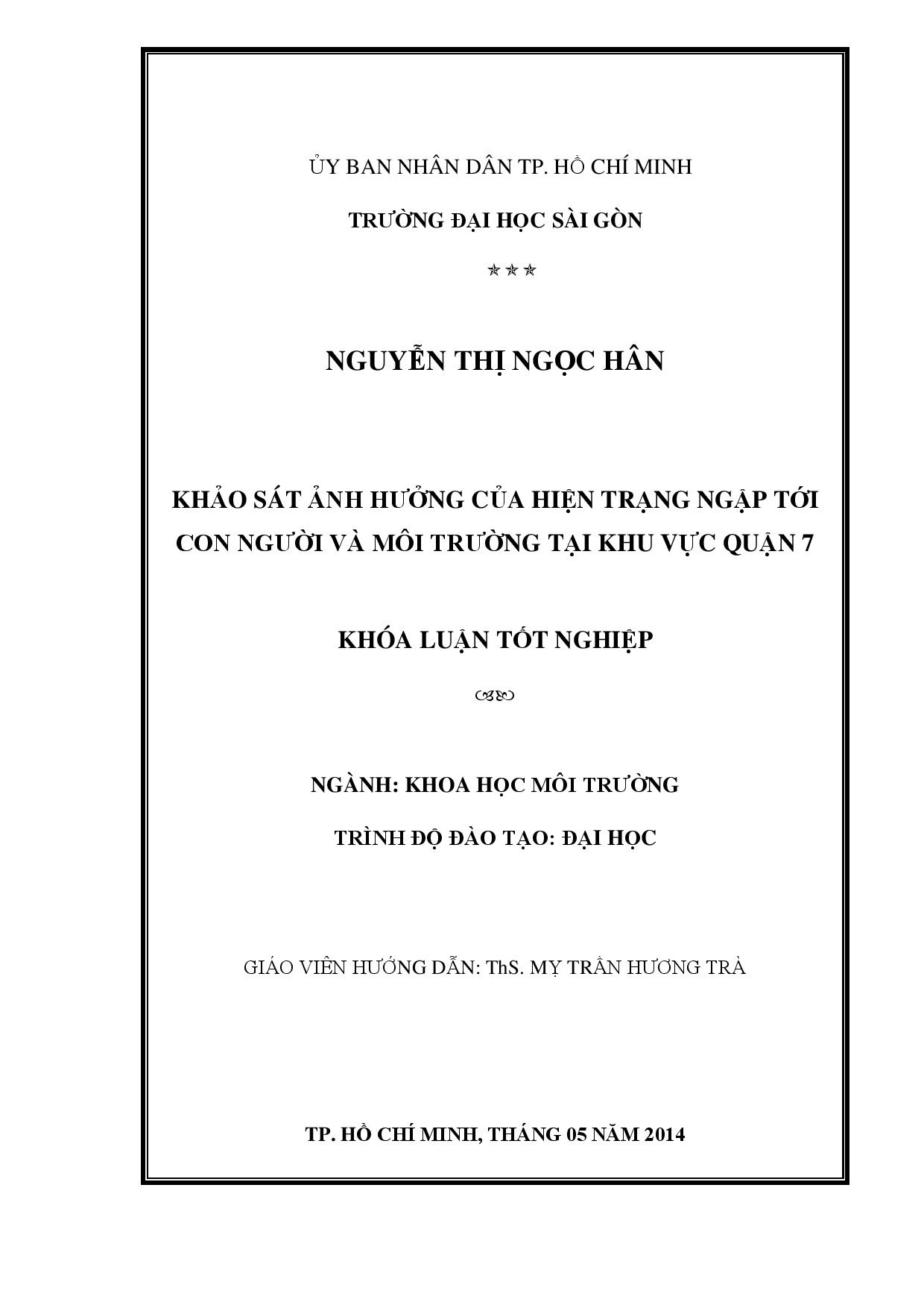 Khảo sát ảnh hưởng của hiện trạng ngập tới con người và môi trường tại khu vực quận 7  