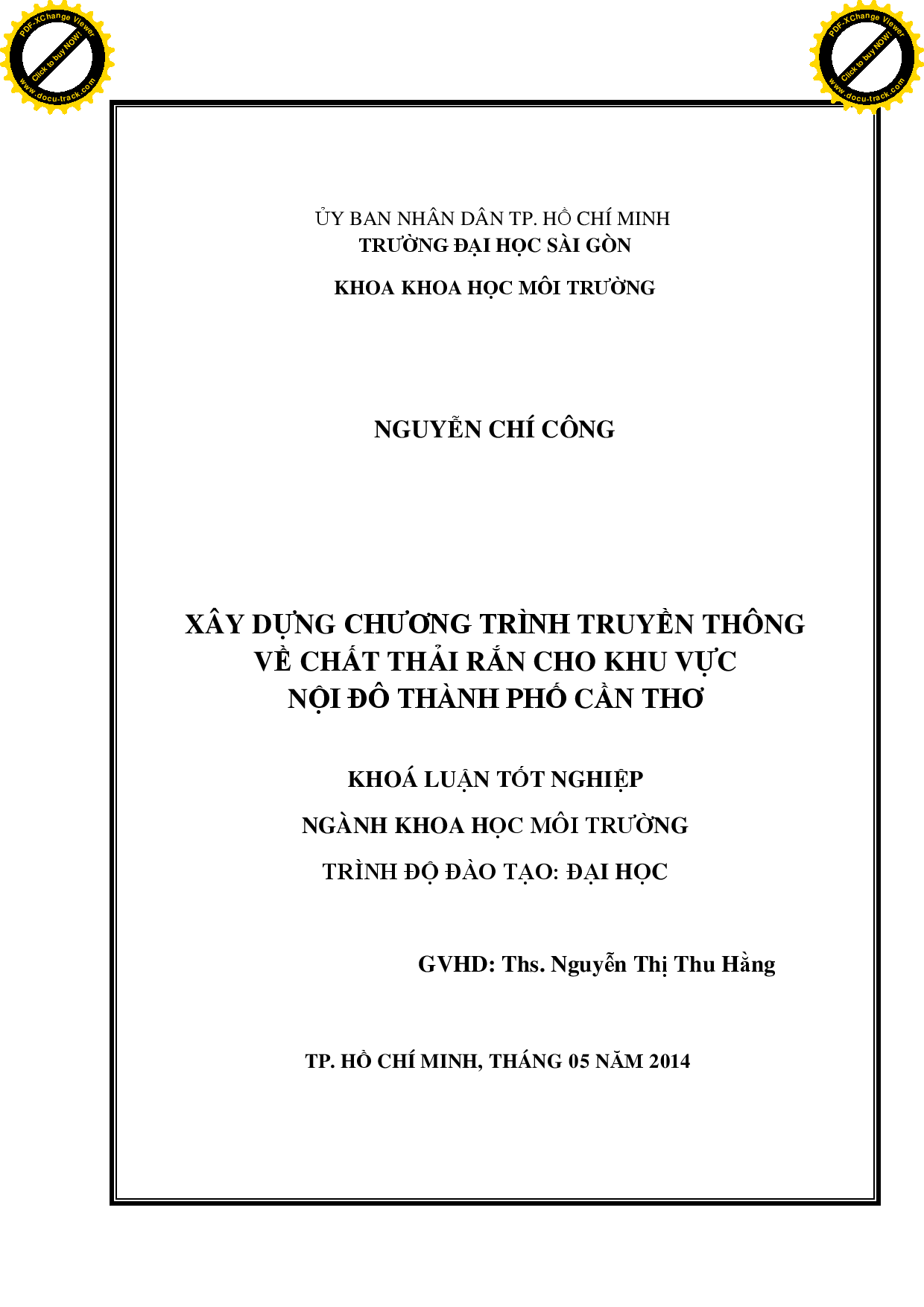 Xây dựng chương trình truyền thông về chất thải rắn cho khu vực nội đô thành phố Cần Thơ  