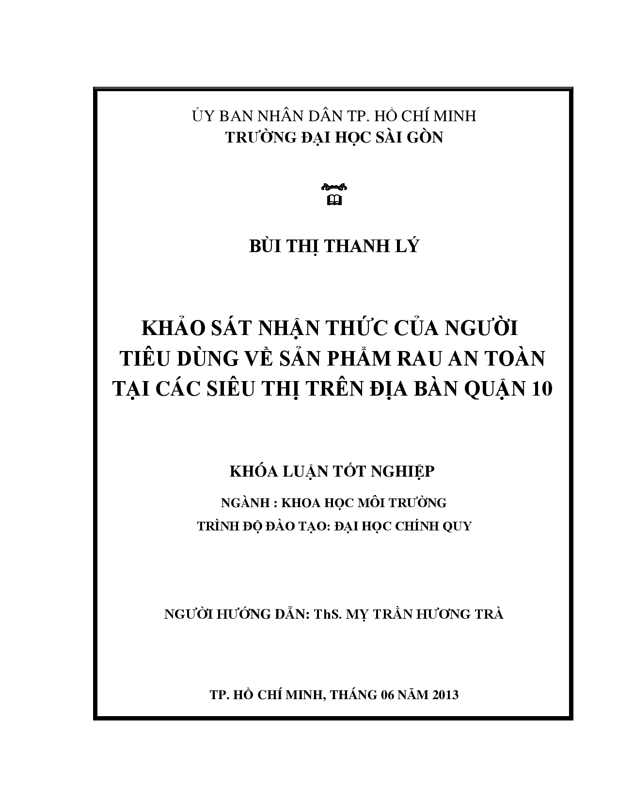 Khảo sát nhận thức của người tiêu dùng về sản phẩm rau an toàn tại các siêu thị trên địa bàn quận 10  