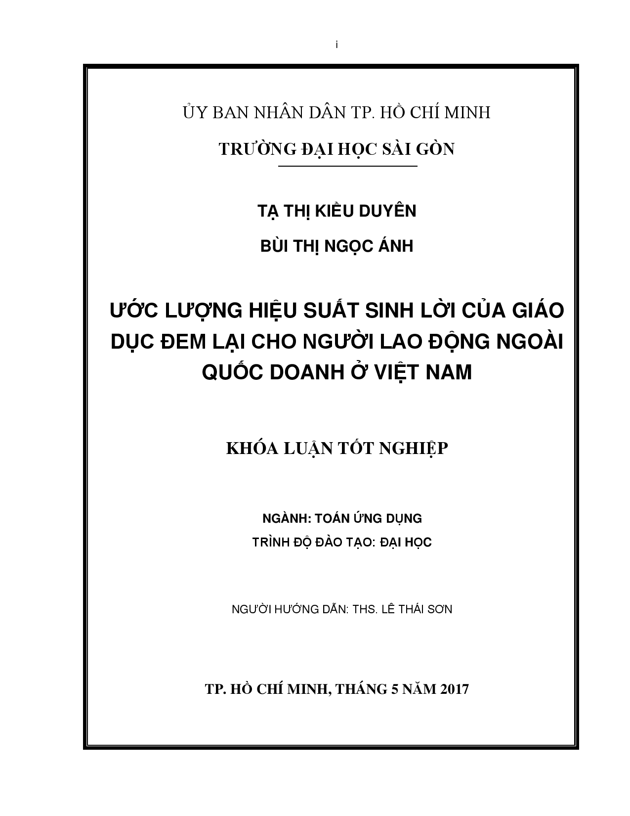 Ước lượng hiệu suất sinh lời của giáo dục đem lại cho người lao động ngoài quốc doanh ở Việt Nam  