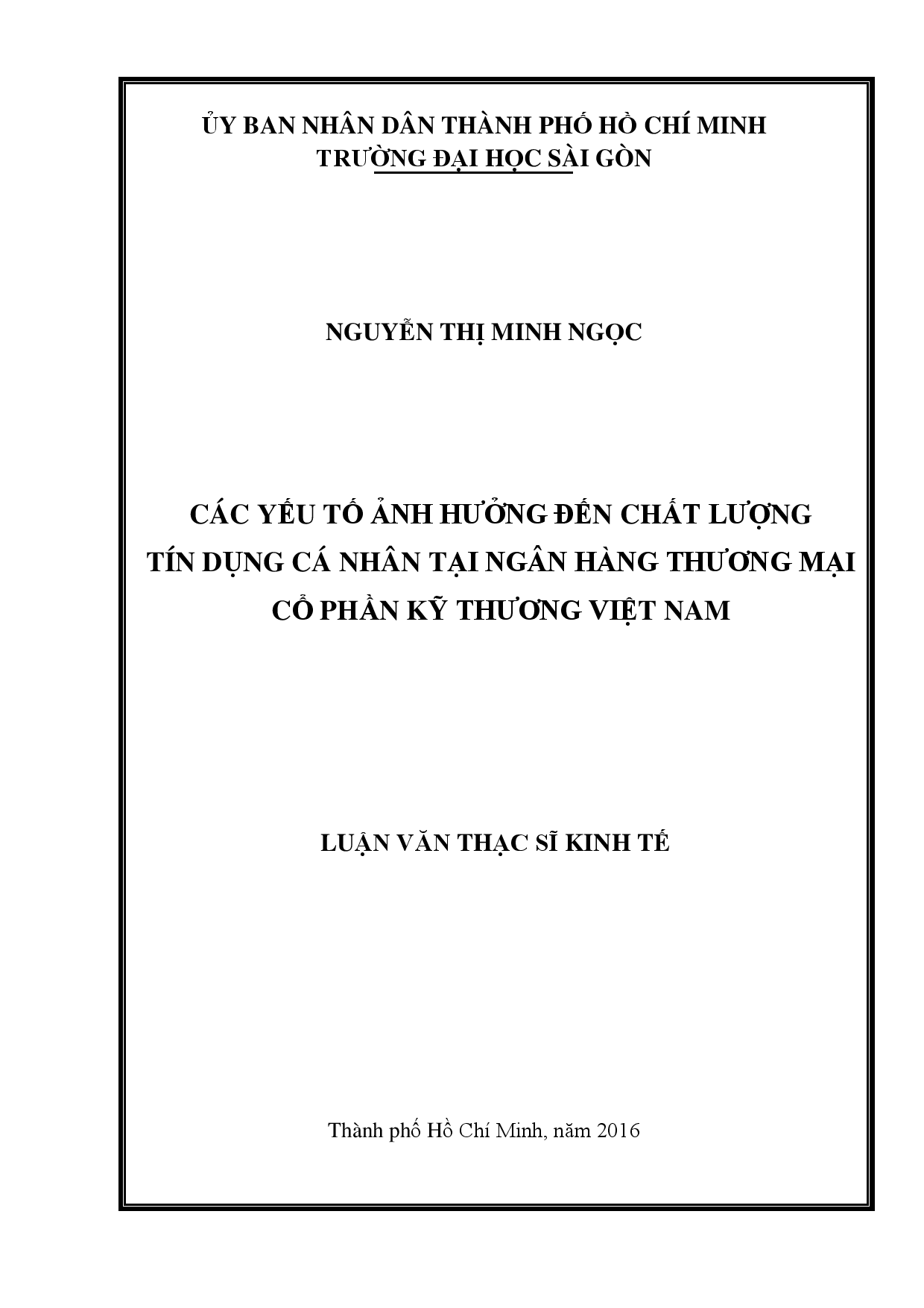 Các yếu tố ảnh hưởng đến chất lượng tín dụng cá nhân tại ngân hàng thương mại cổ phần kỹ thương Việt Nam  