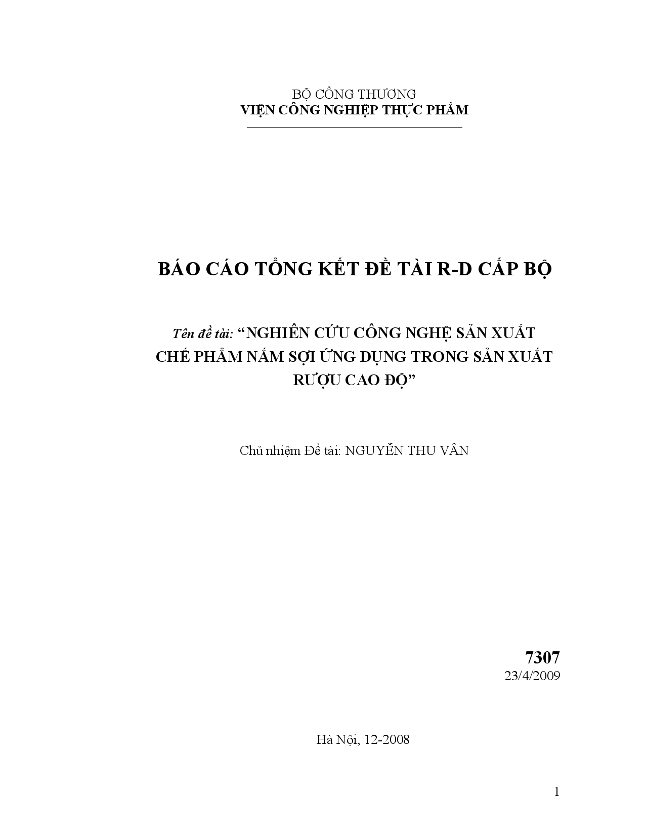 Nghiên cứu công nghệ sản xuất chế phẩm nấm sợi ứng dụng trong sản xuất rượu cao độ  