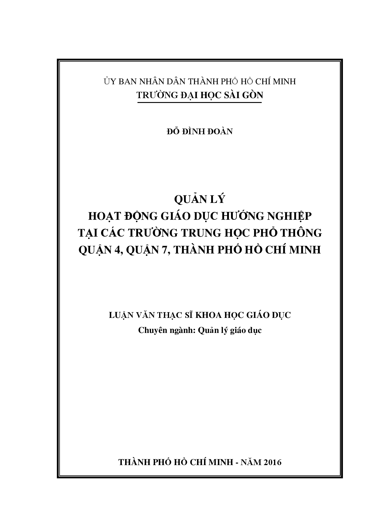 Quản lý hoạt động giáo dục hướng nghiệp tại các trường Trung học phổ thông quận 4, quận 7, thành phố Hồ Chí Minh  