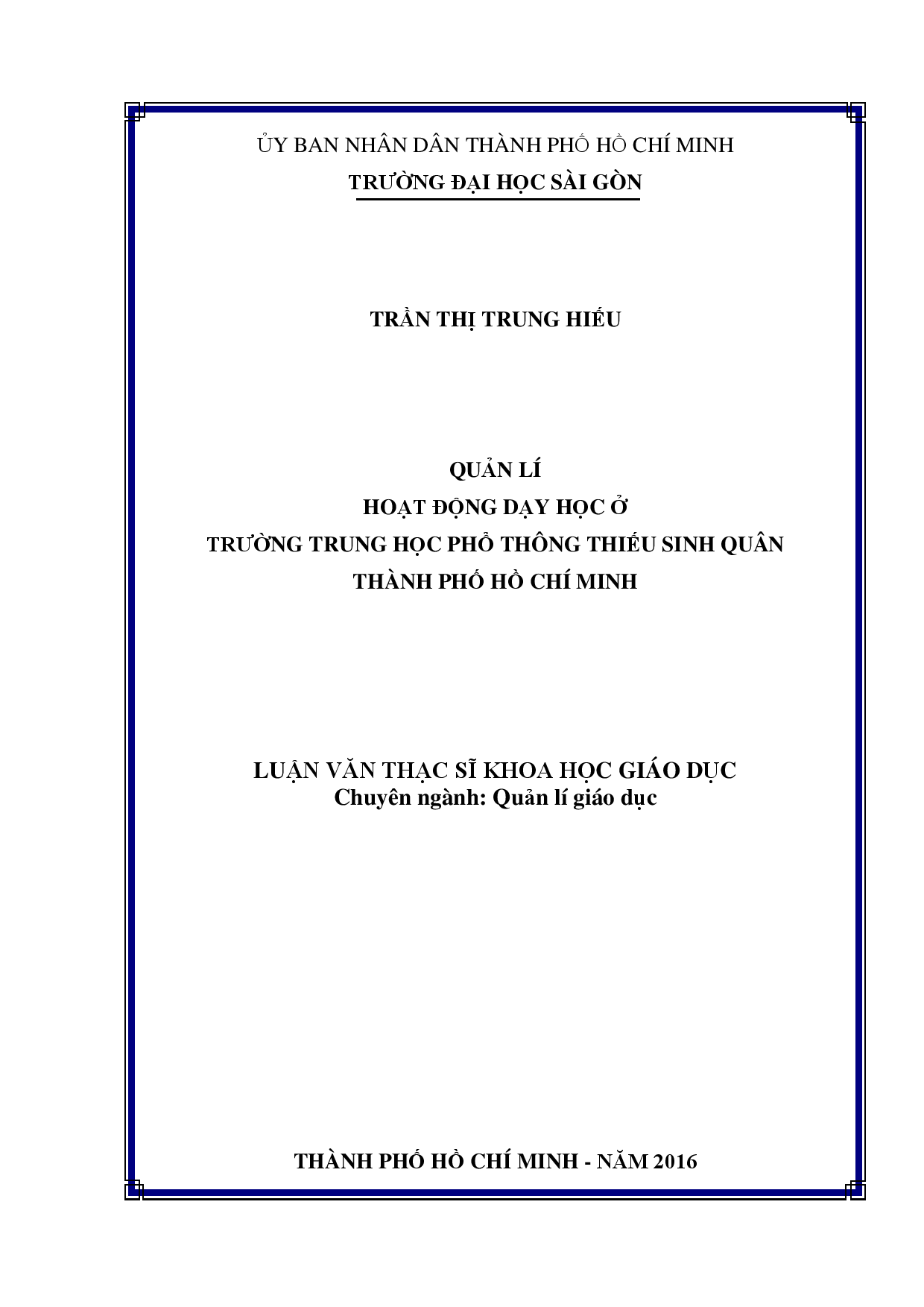 Quản lí hoạt động dạy học ở trường Trung học phổ thông Thiếu sinh quân thành phố Hồ Chí Minh  