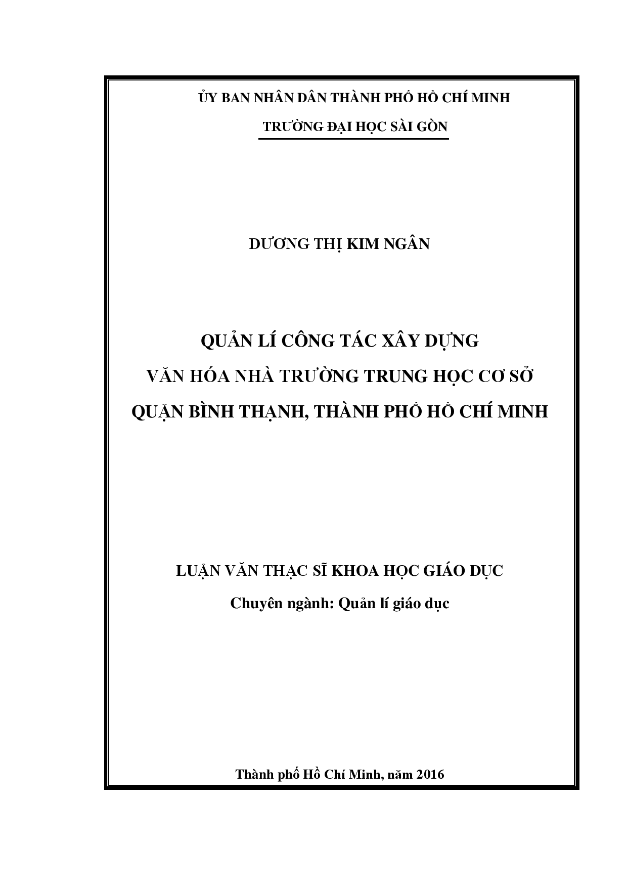 Quản lí công tác xây dựng văn hóa nhà trường Trung học cơ sở quận Bình Thạnh, thành phố Hồ Chí Minh  