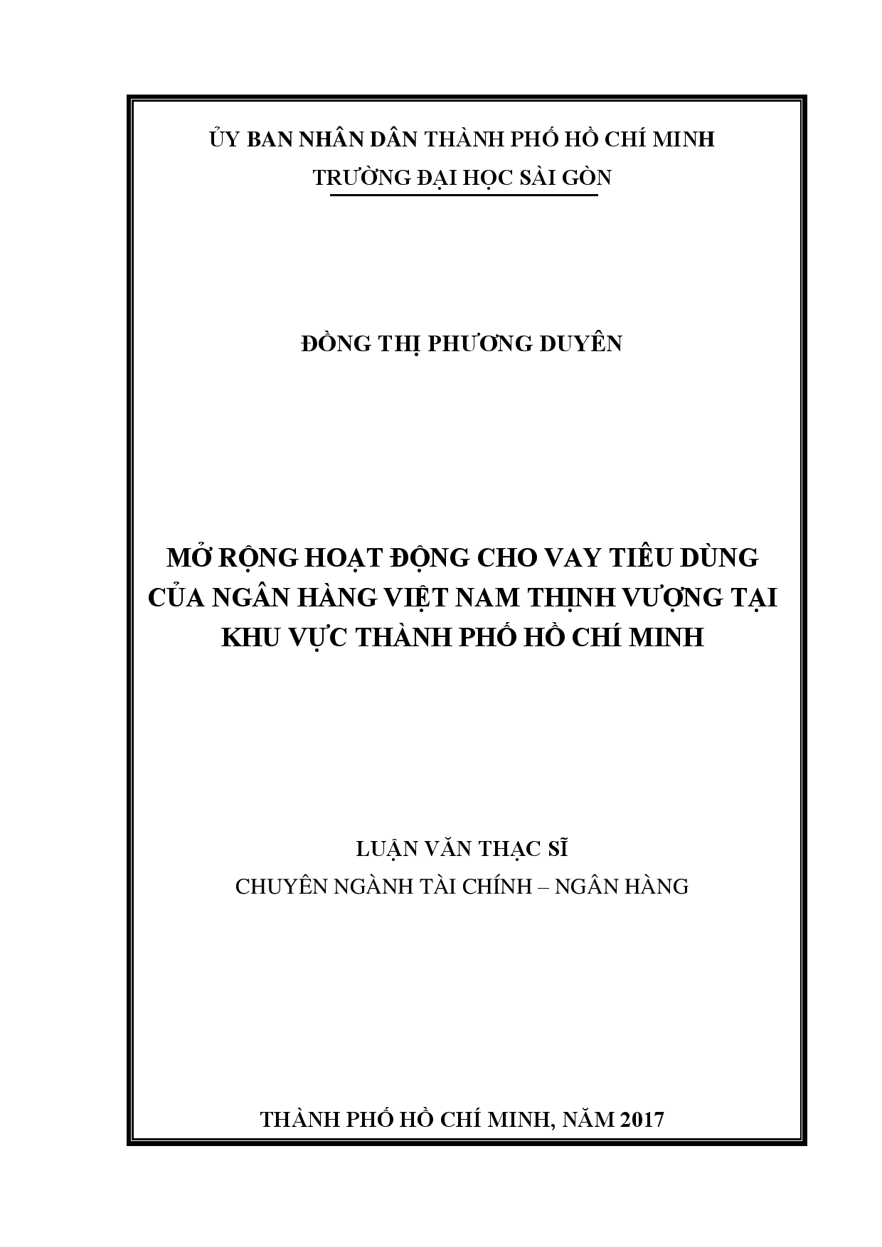 Mở rộng hoạt động cho vay tiêu dùng của ngân hàng Việt Nam thịnh vượng tại khu vực Thành phố Hồ Chí Minh  