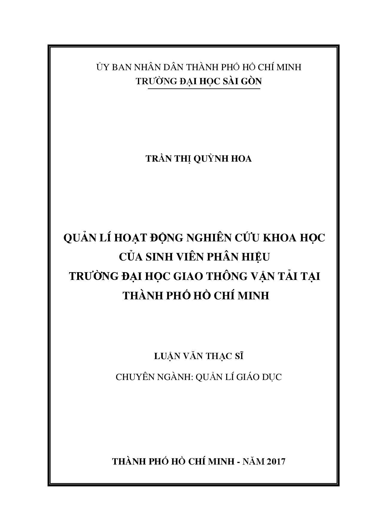 Quản lí hoạt động nghiên cứu khoa học của sinh viên phân hiệu trường Đại học Giao thông vận tải tại Thành phố Hồ Chí Minh  