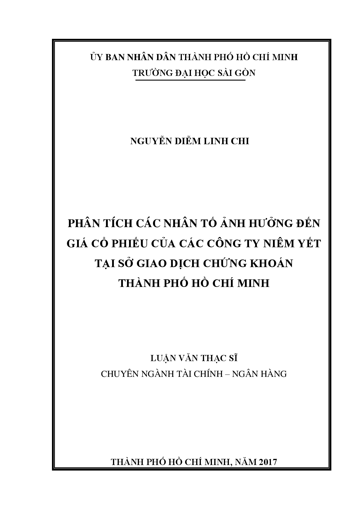 Phân tích các nhân tố ảnh hưởng đến giá cổ phiếu của các công ty niêm yết tại sở giao dịch chứng khoán Thành phố Hồ Chí Minh  