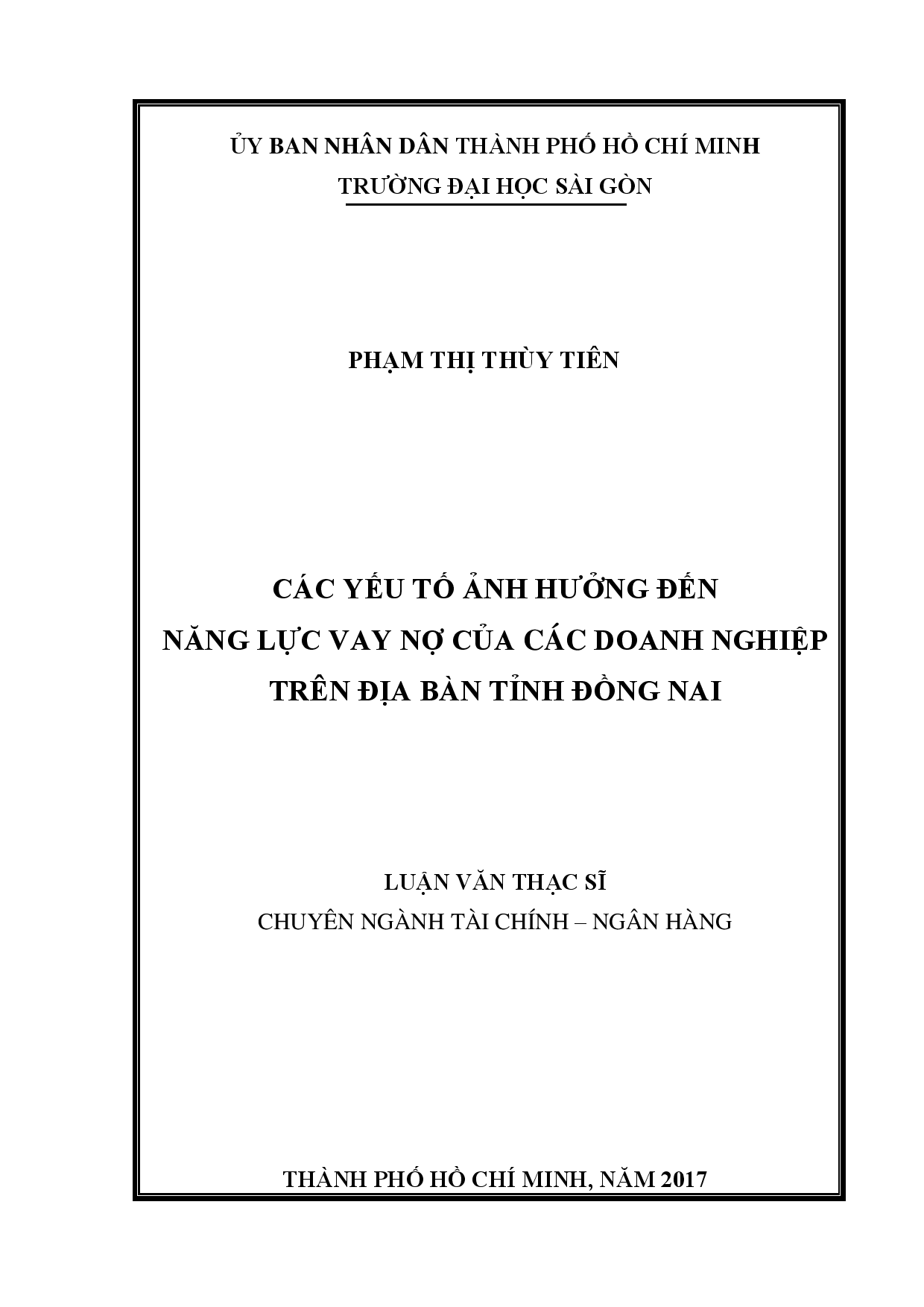 Các yếu tố ảnh hưởng đến năng lực vay nợ của các doanh nghiệp trên địa bàn tỉnh Đồng Nai  