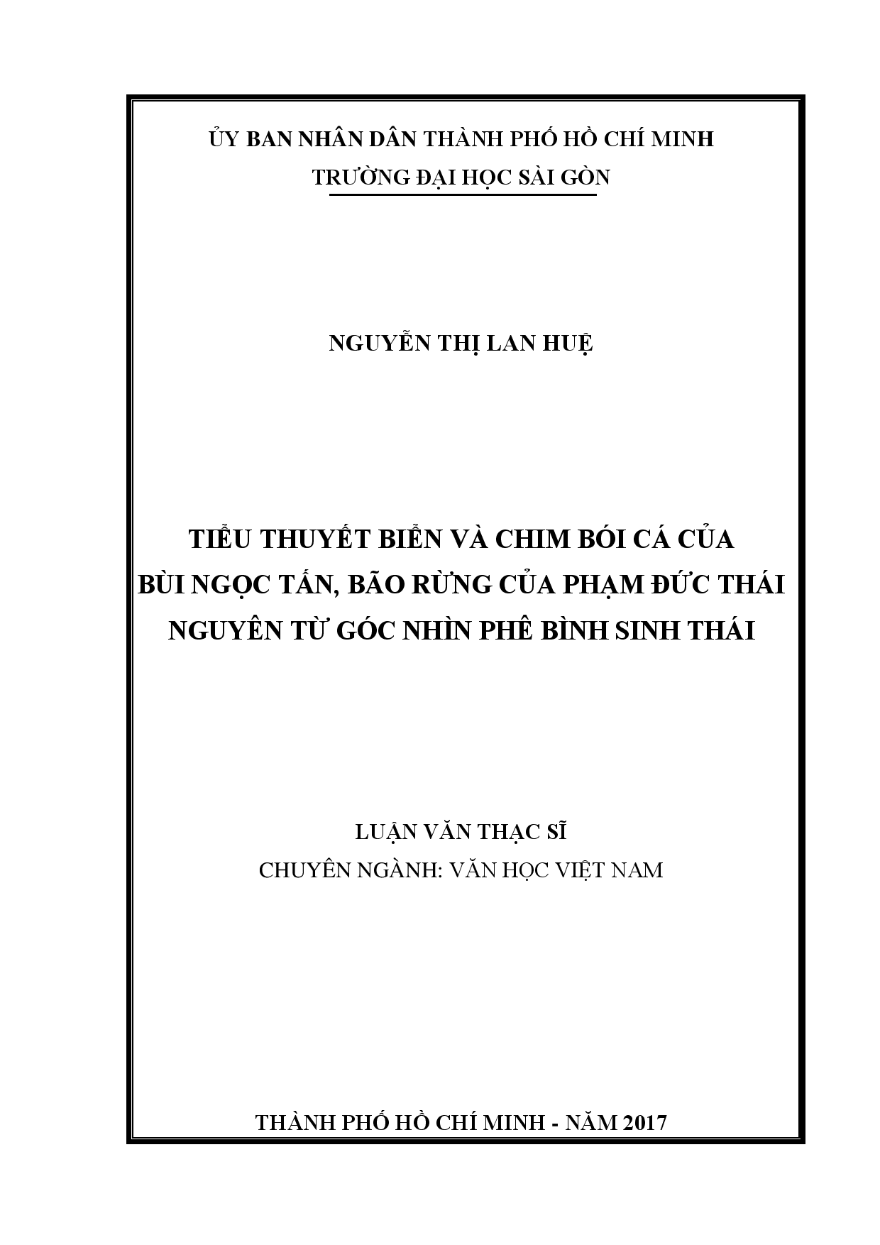 Tiểu thuyết Biển và chim bói cá của Bùi Ngọc Tấn và Bão rừng của Phạm Đức Thái Nguyên từ góc nhìn phê bình sinh thái  