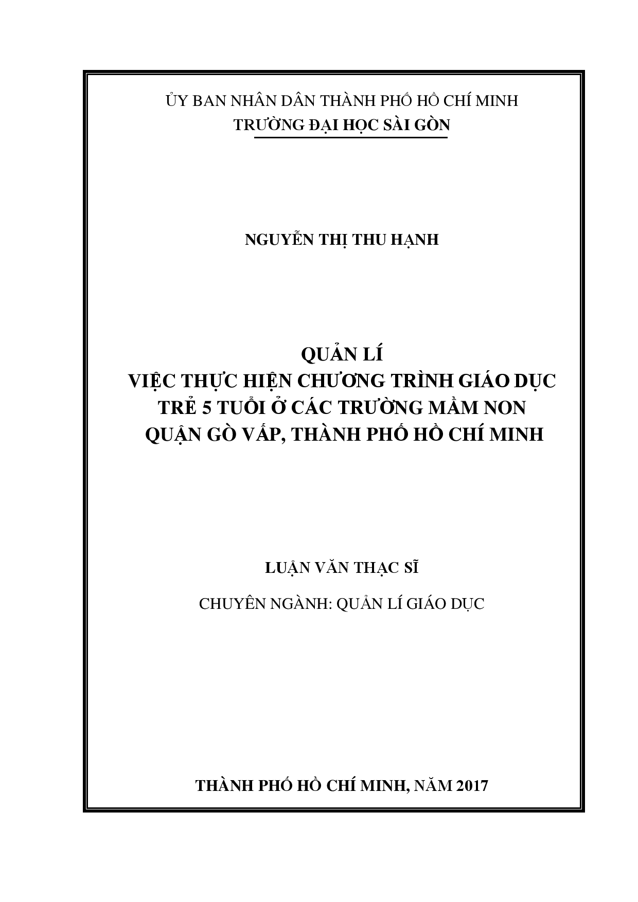 Quản lí việc thực hiện chương trình giáo dục trẻ 5 tuổi ở các trường mầm non quận Gò Vấp, Thành phố Hồ Chí Minh  