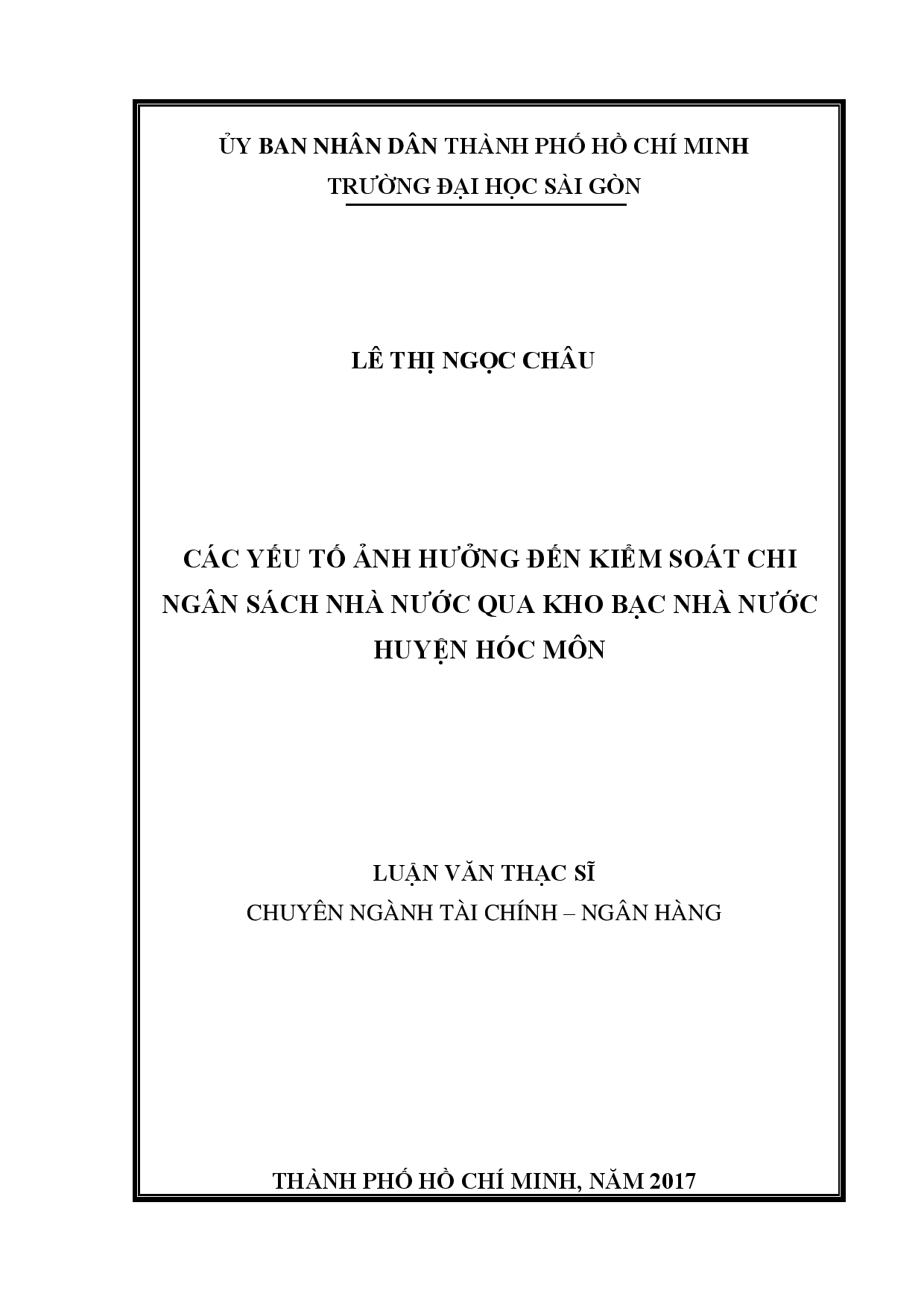 Các yếu tố ảnh hưởng đến kiểm soát chi ngân sách nhà nước qua kho bạc nhà nước huyện Hóc Môn  