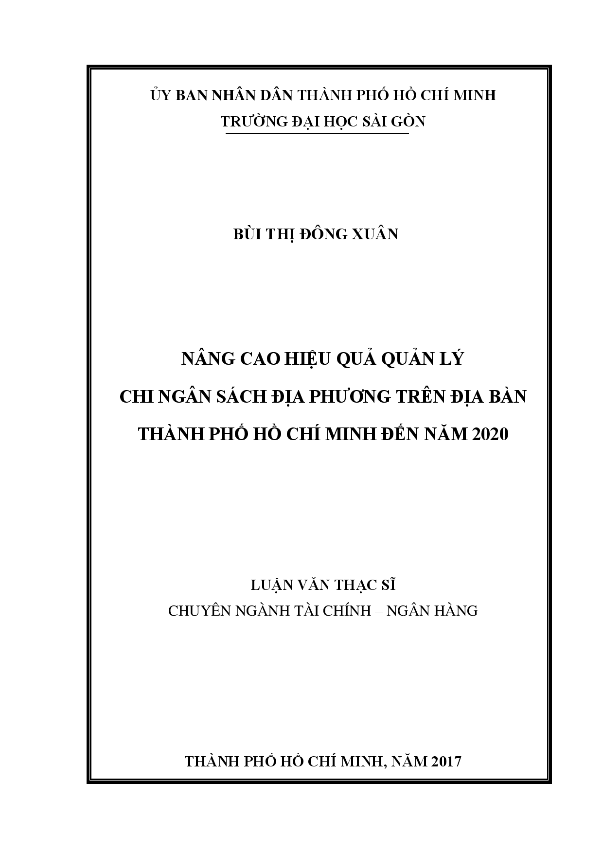 Nâng cao hiệu quả quản lý chi ngân sách địa phương trên địa bàn Thành phố Hồ Chí Minh đến năm 2020  