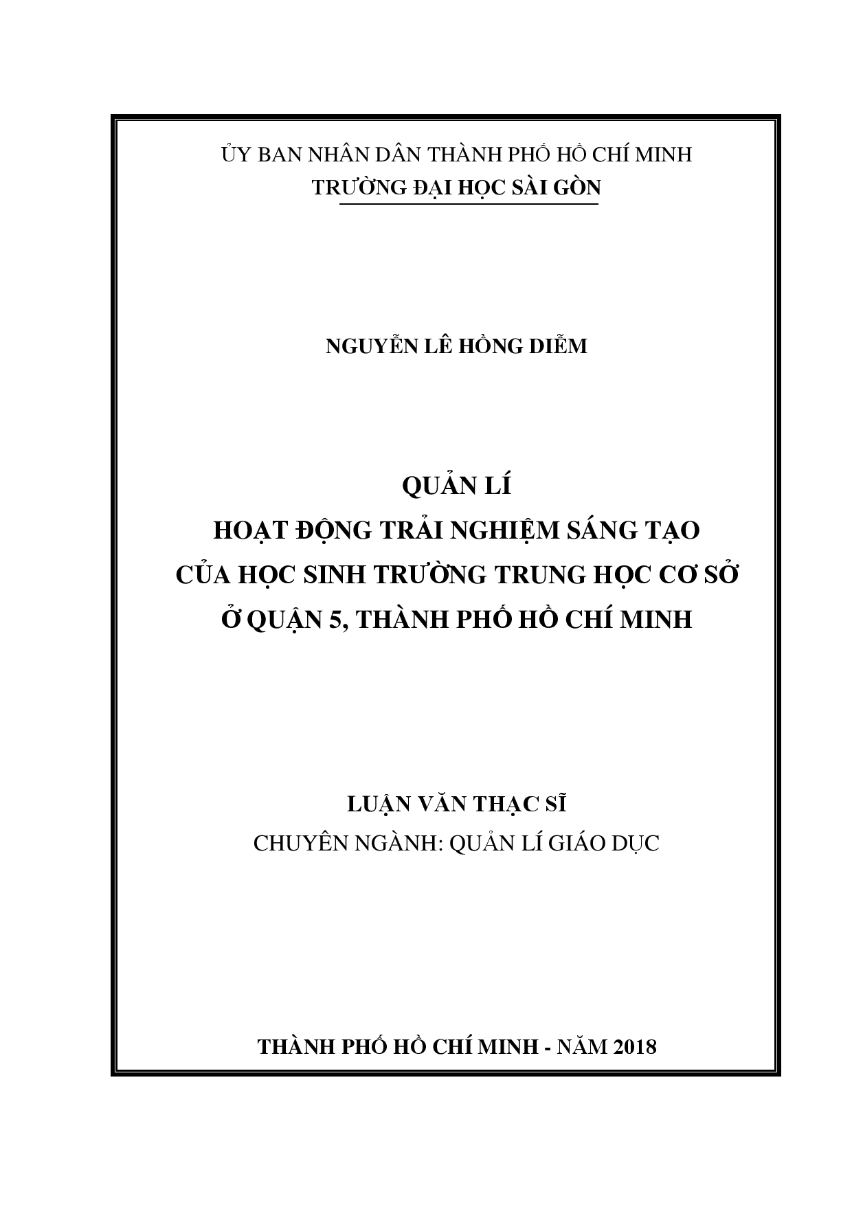 Quản lí hoạt động trải nghiệm sáng tạo của học sinh trường Trung học cơ sở quận 5, Thành phố Hồ Chí Minh  