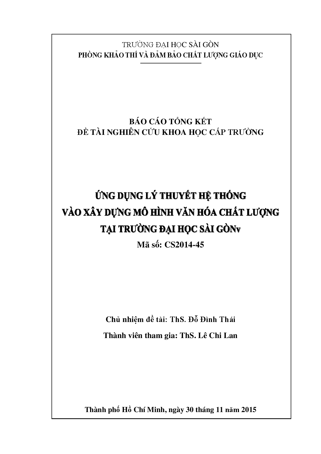 Ứng dụng lý thuyết hệ thống vào xây dựng mô hình văn hóa chất lượng tại trường Đại học Sài Gòn  