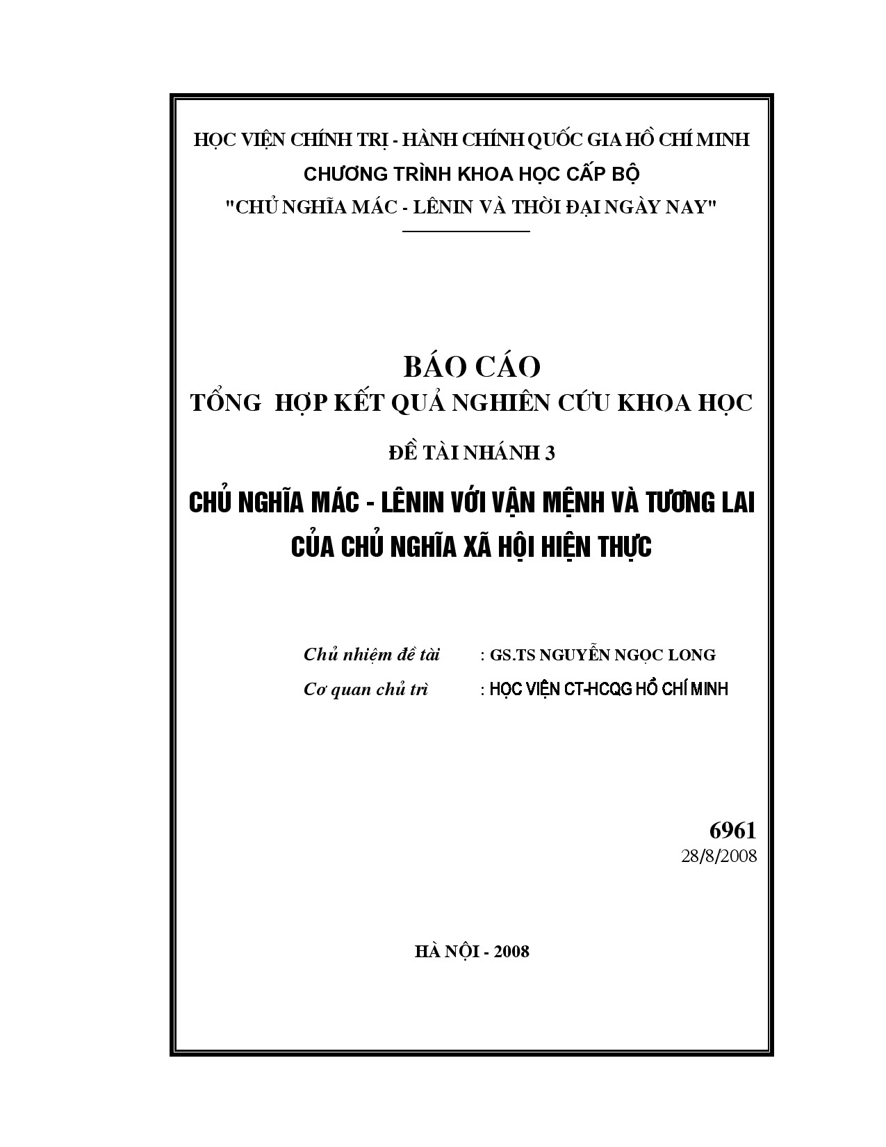 Chủ nghĩa Mác - Lênin với vận mệnh và tương lai của chủ nghĩa xã hội hiện thực  