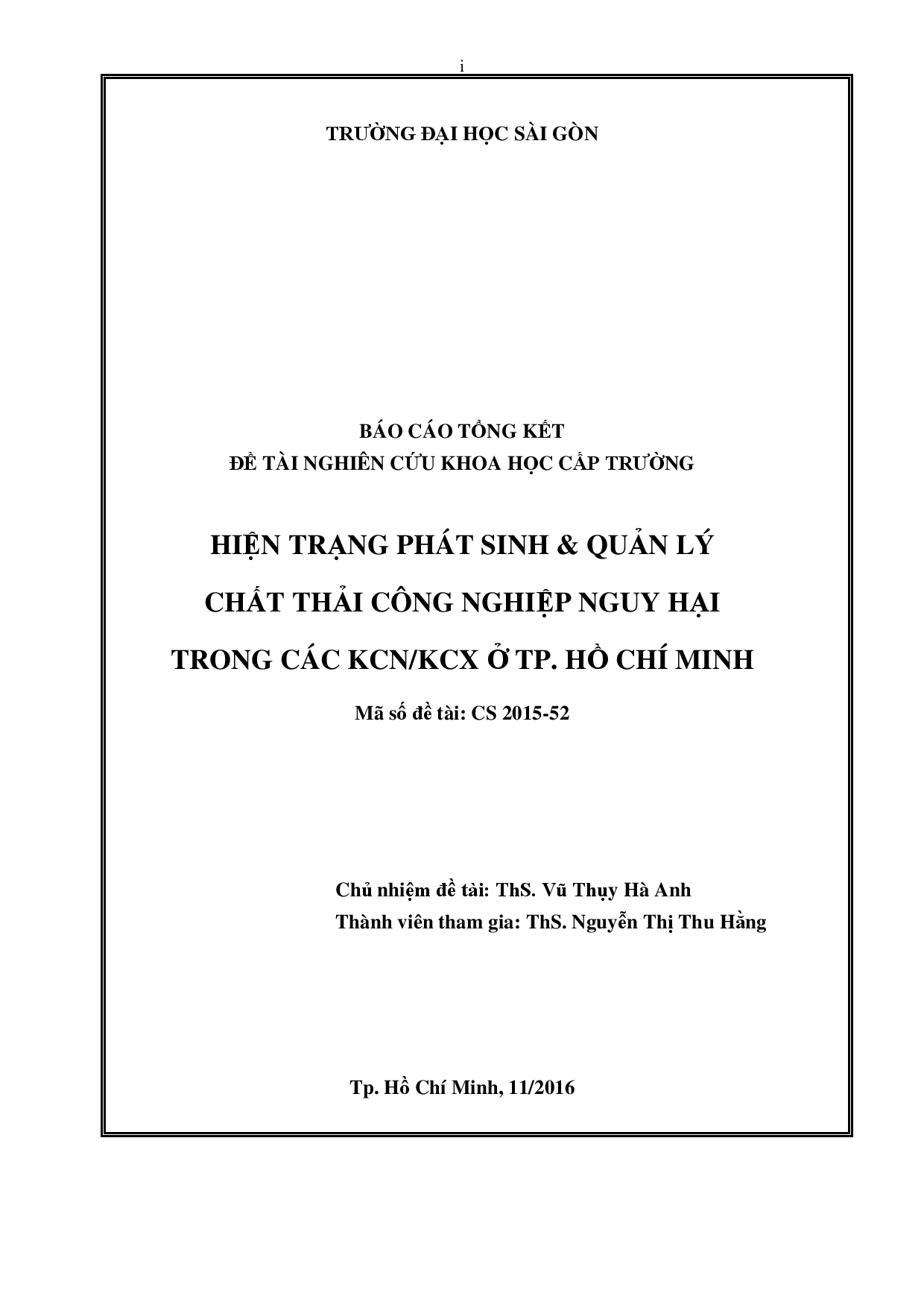 Hiện trạng phát sinh & quản lý chất thải công nghiệp nguy hại trong các KCN/KCX ở TP. Hồ Chí Minh  